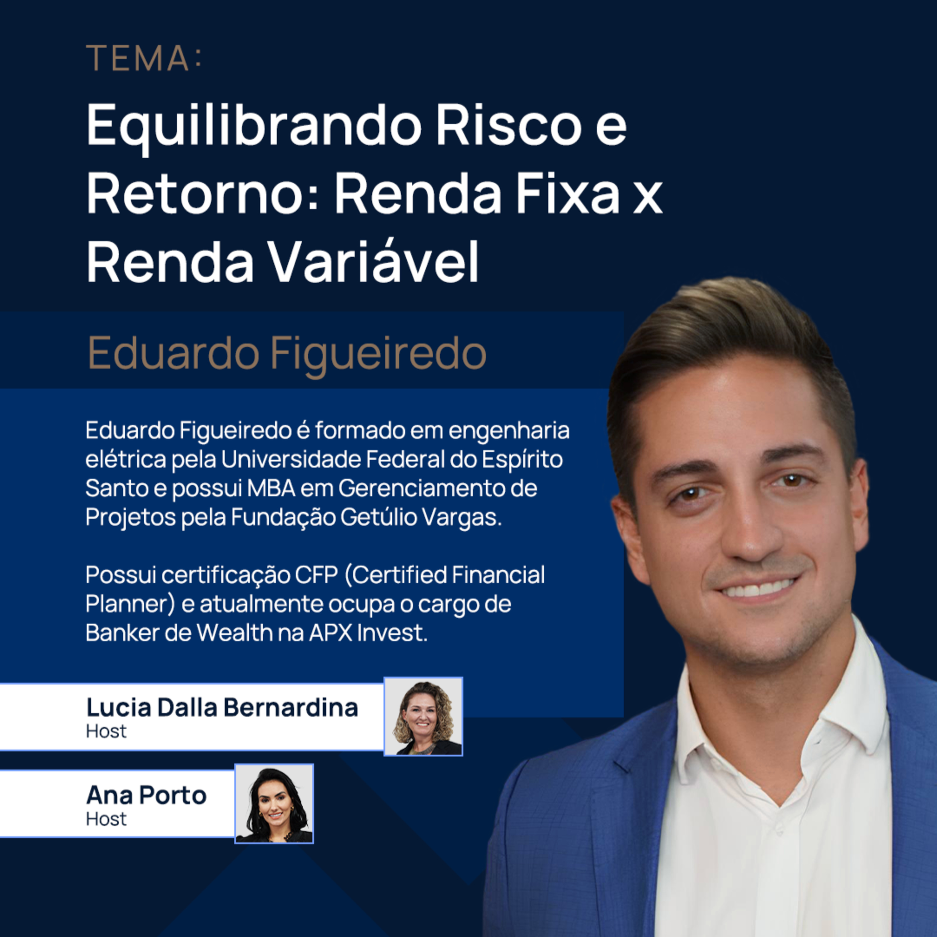 Eduardo Figueiredo | Equilibrando Risco e Retorno: Renda Fixa x Renda Variável | YouInvestor #03 episode artwork