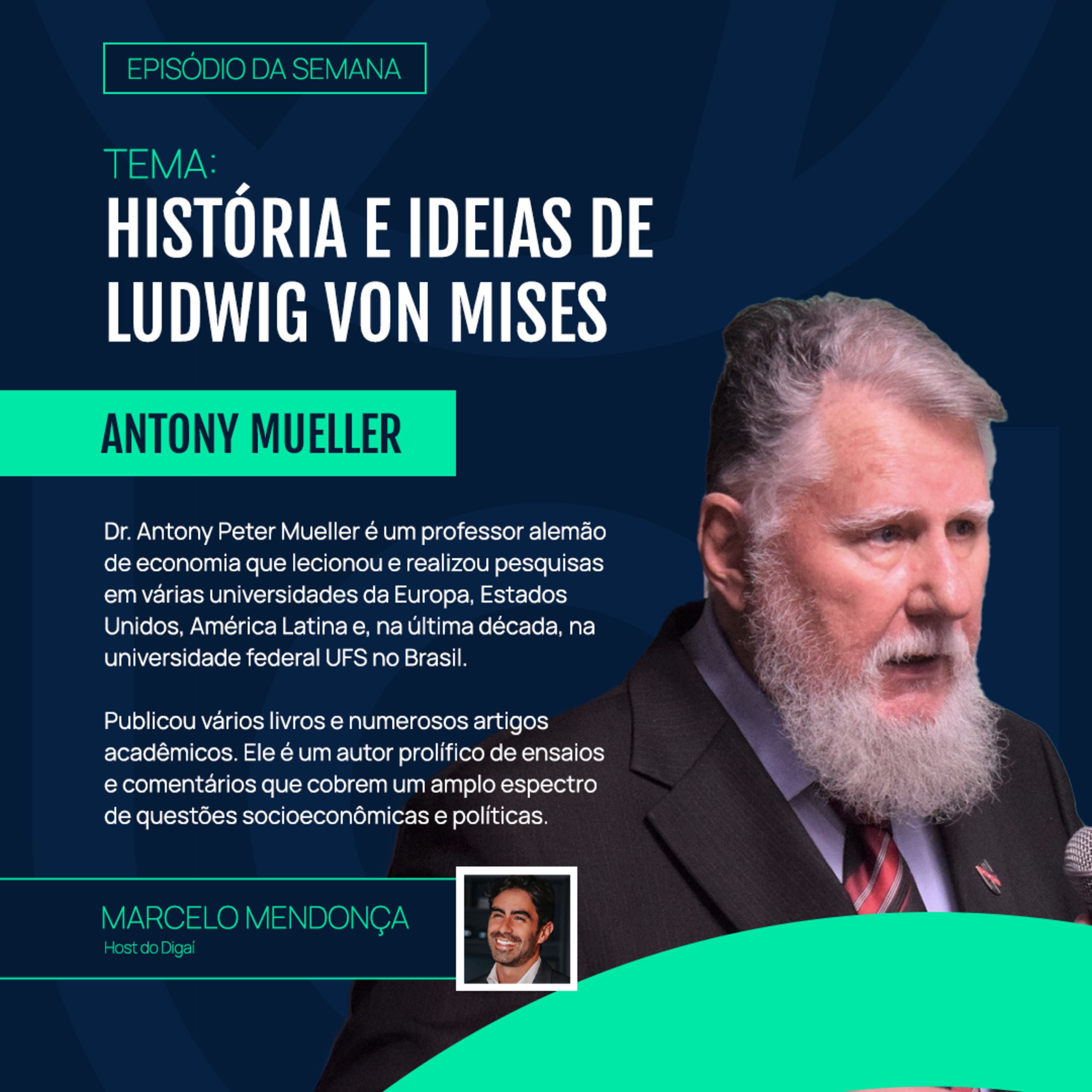 Antony Mueller | Um papo sobre Mises e as funções do Estado | Podcast Digaí #176 episode artwork