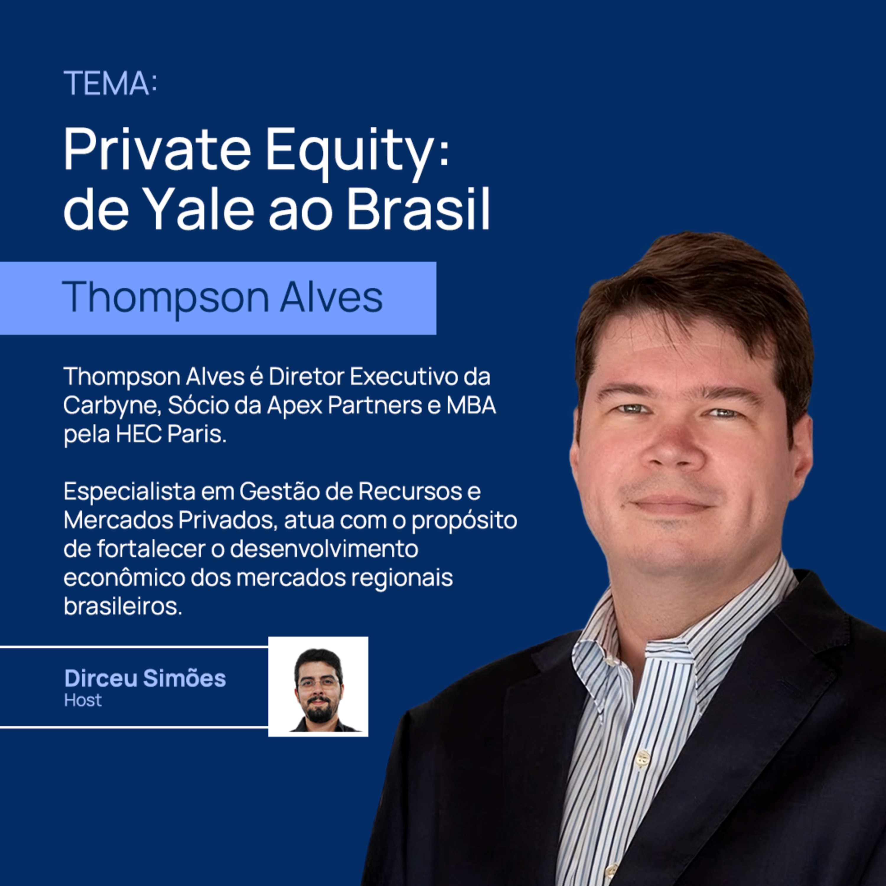 Thompson Alves | Private Equity: De Yale ao Brasil | Market Lab #12 episode artwork