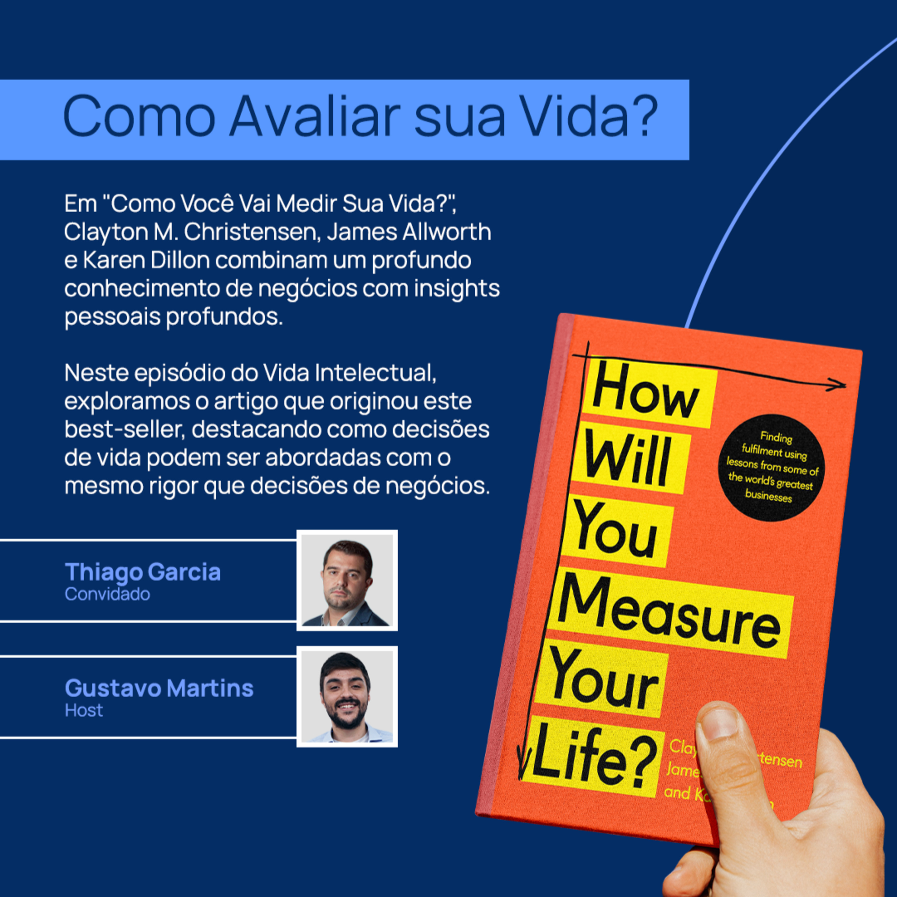 Como Avaliar sua Vida? | Vida Intelectual #07 episode artwork