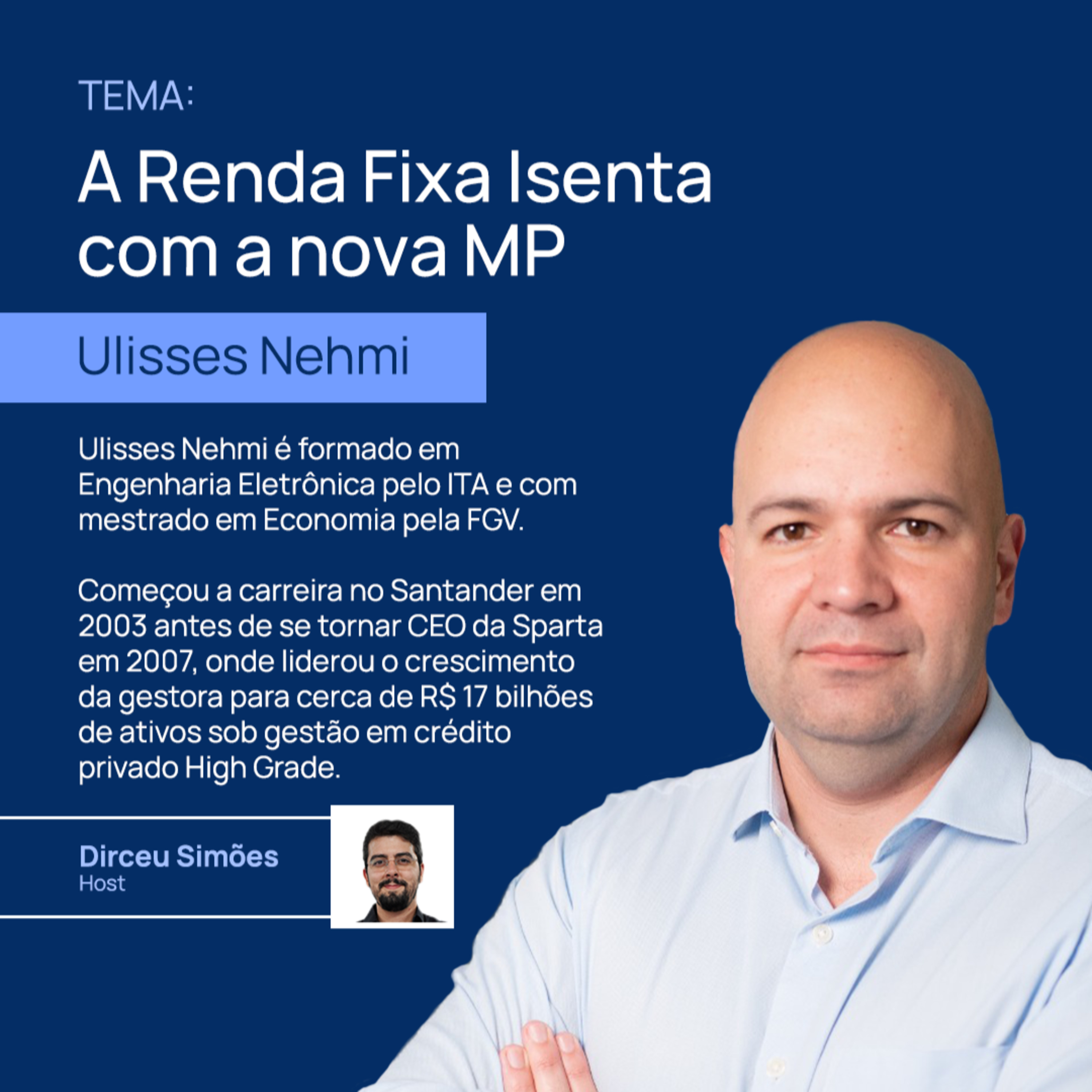 Ulisses Nehmi | A Renda Fixa Isenta com a nova MP | Market Lab #16 episode artwork