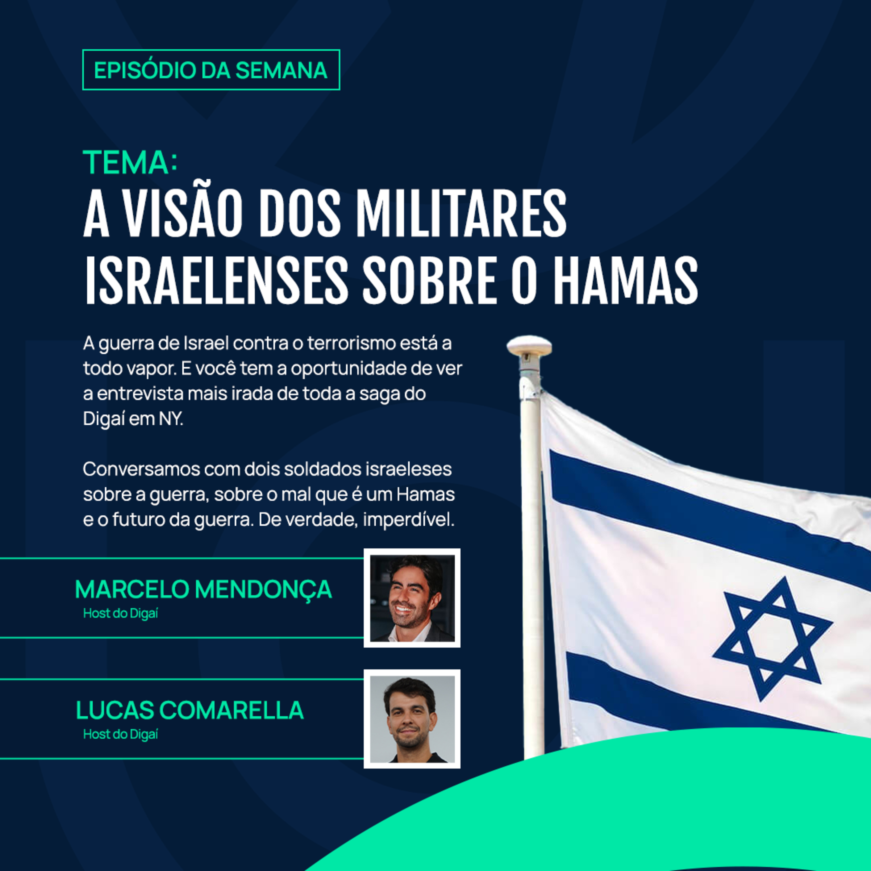 Digaí em NY: A Visão dos Militares Israelenses sobre o Hamas episode artwork