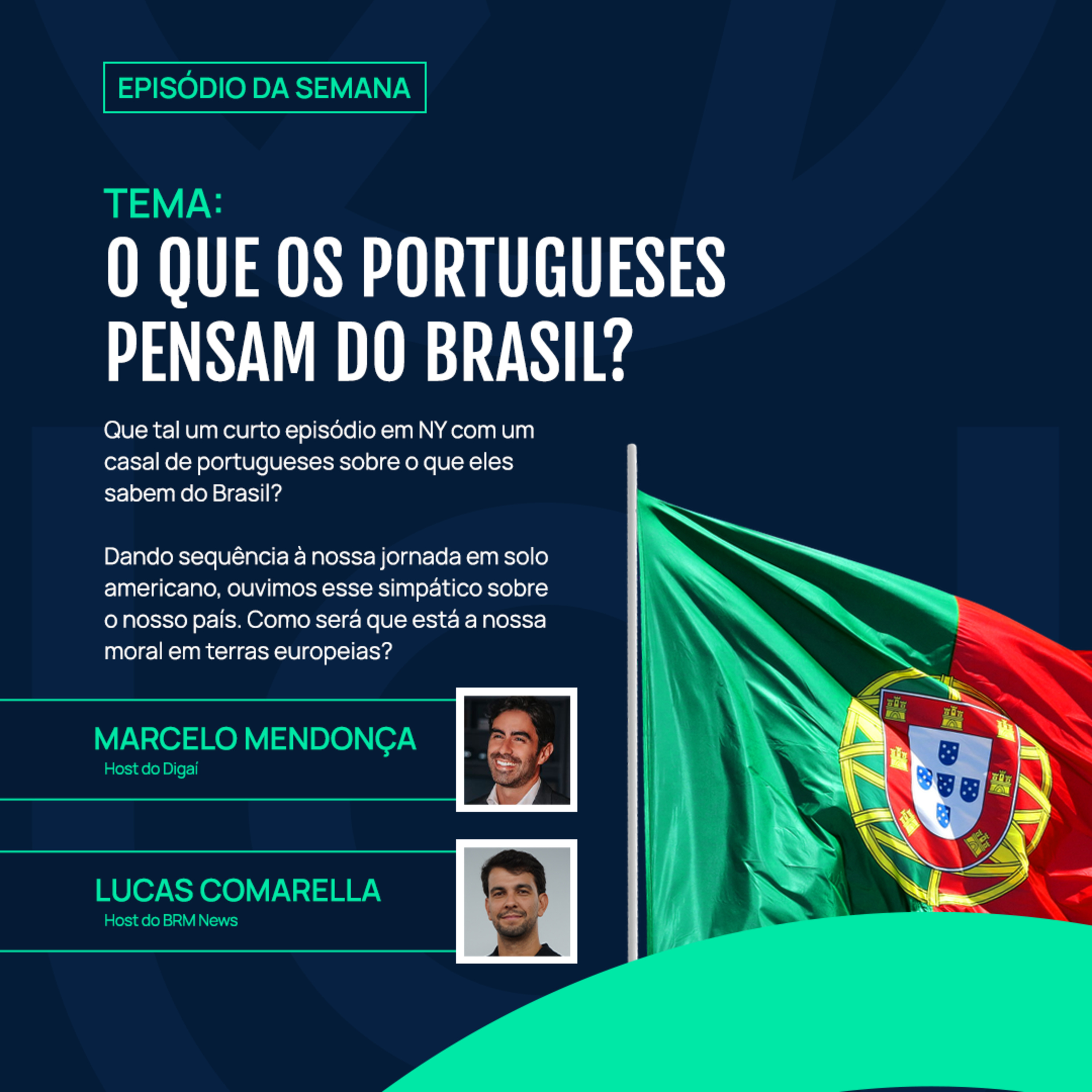 Digaí em NY: O que os Portugueses pensam do Brasil? episode artwork