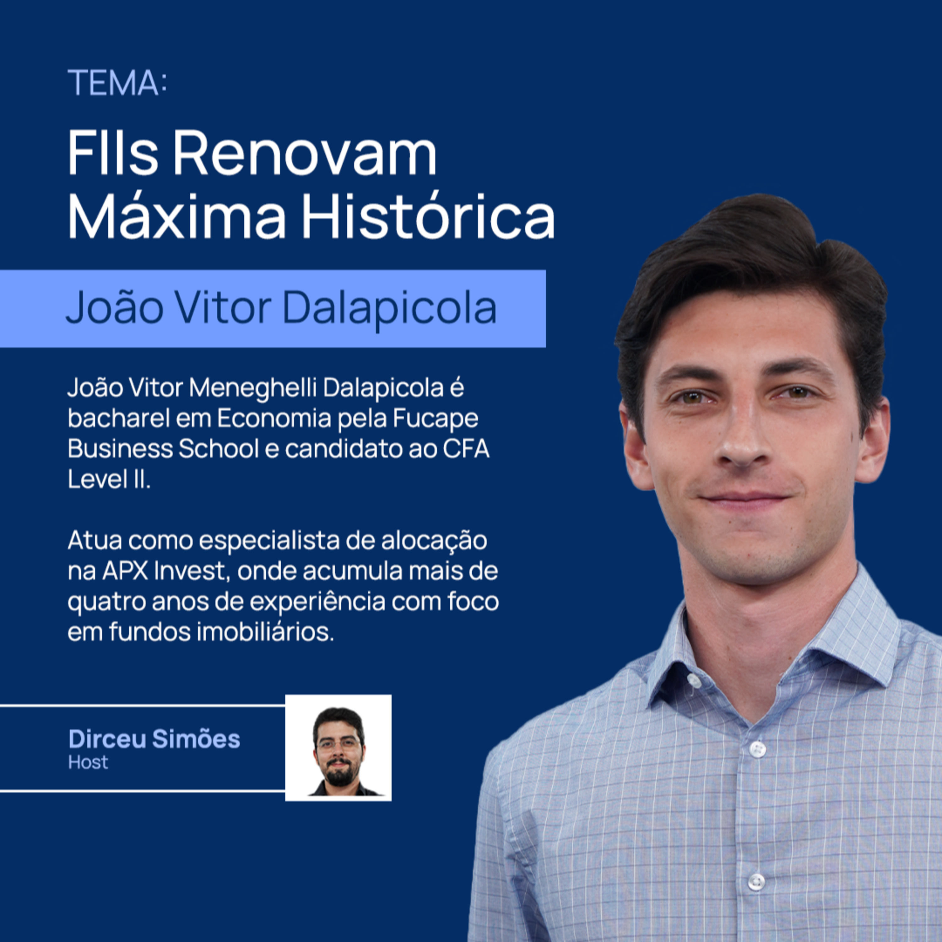 João Vitor Meneghelli Dalapicola | FIIs Renovam Máxima Histórica | Market Lab #17 episode artwork