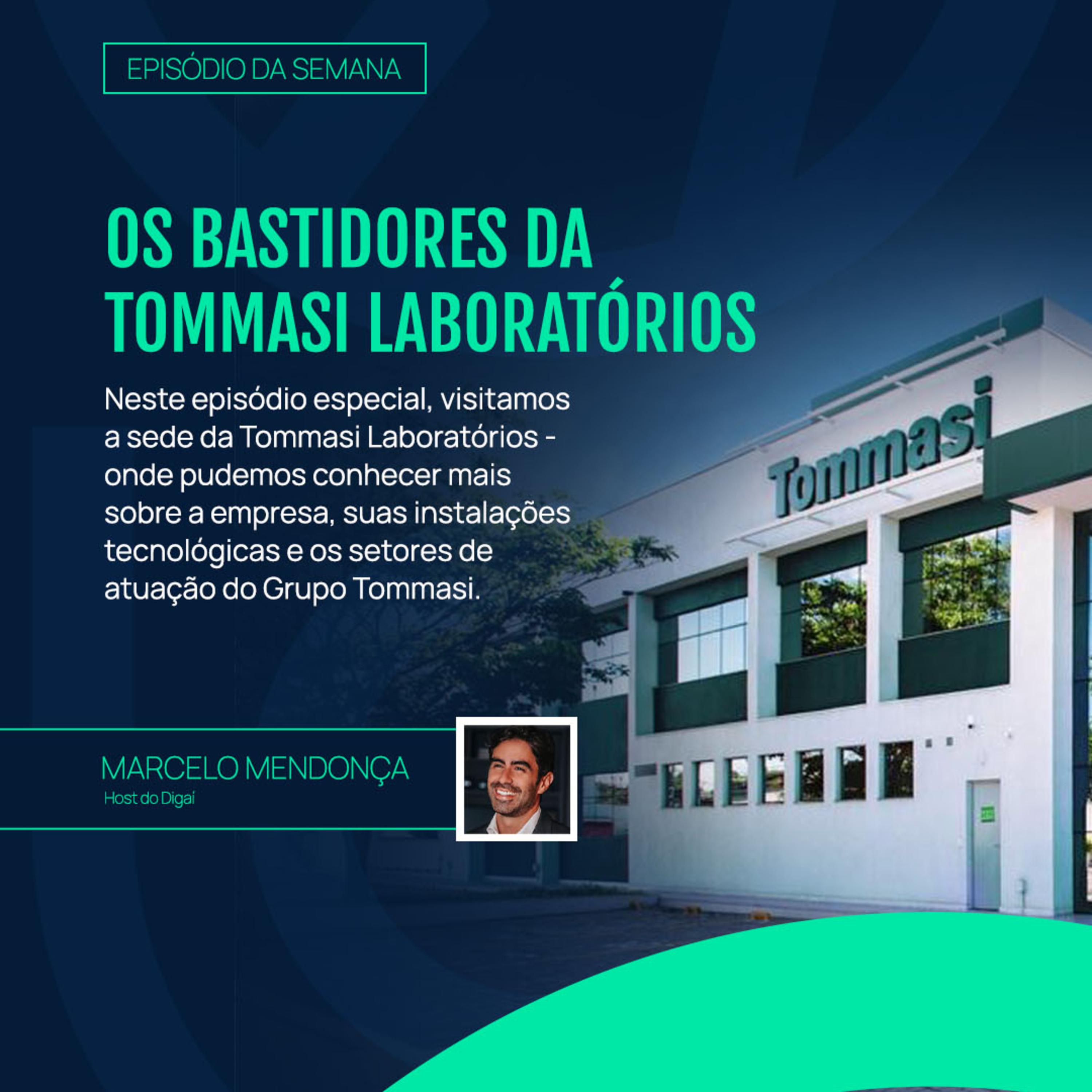 Os Bastidores da Tommasi Laboratórios | Digaí nas Ruas episode artwork