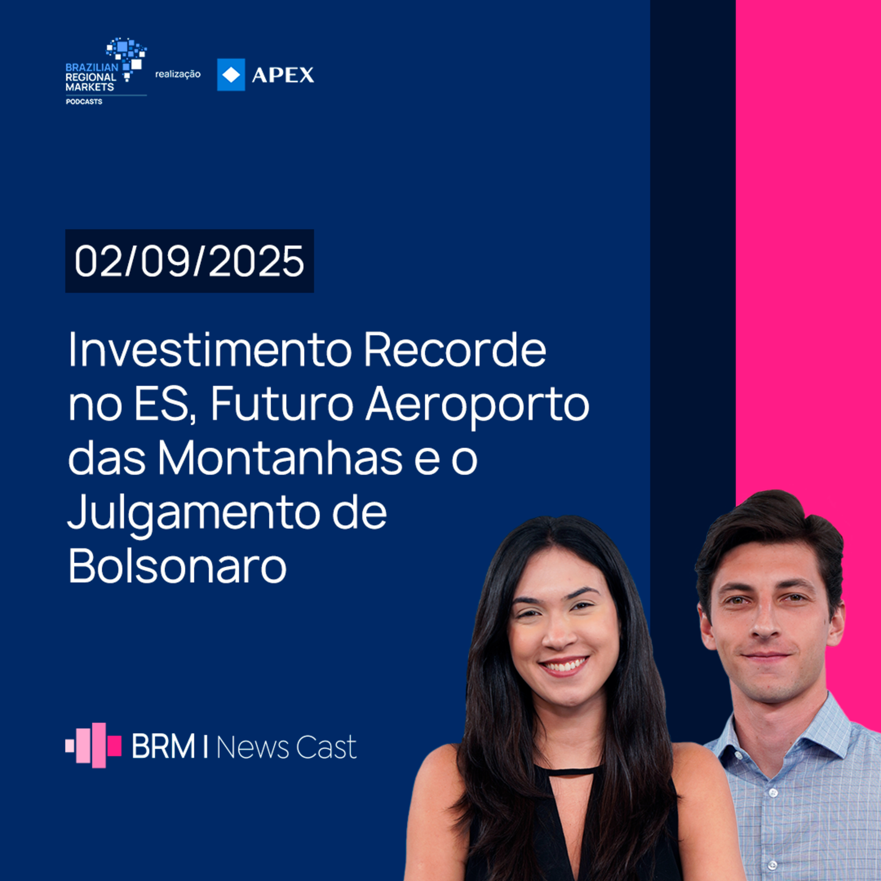 Futuro Aeroporto das Montanhas e o Julgamento de Bolsonaro | BRM News - 02/09/25 episode artwork
