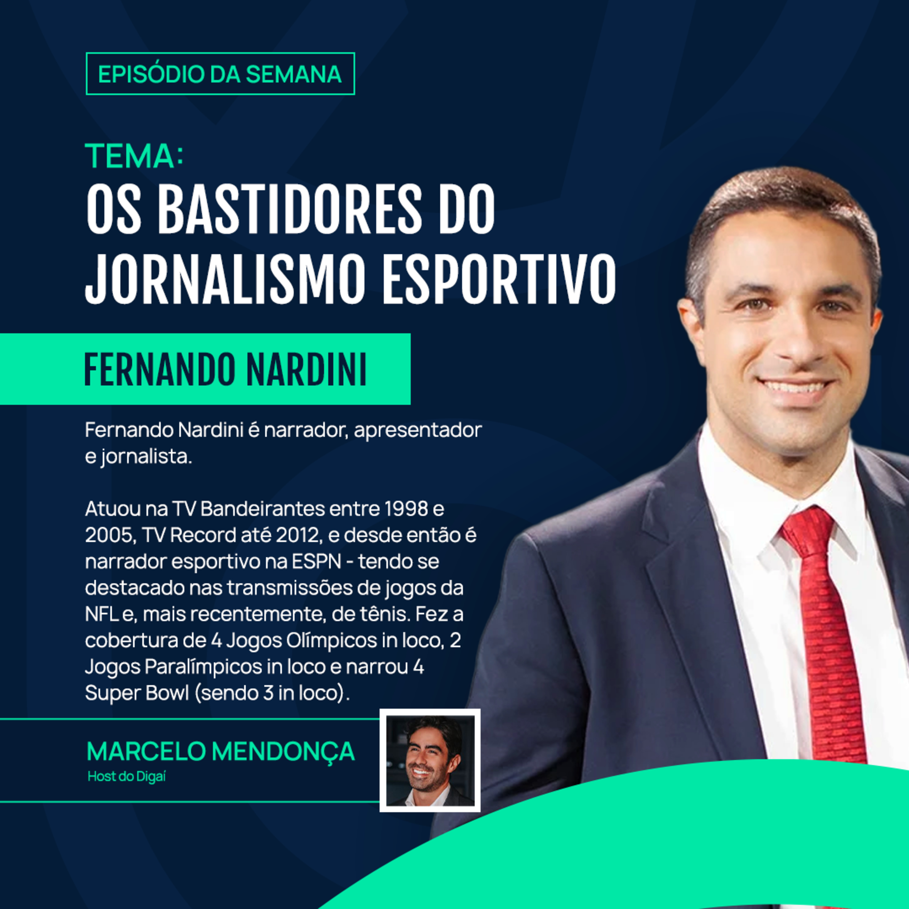 Fernando Nardini | Os Bastidores do Jornalismo Esportivo | Podcast Digaí #189 episode artwork