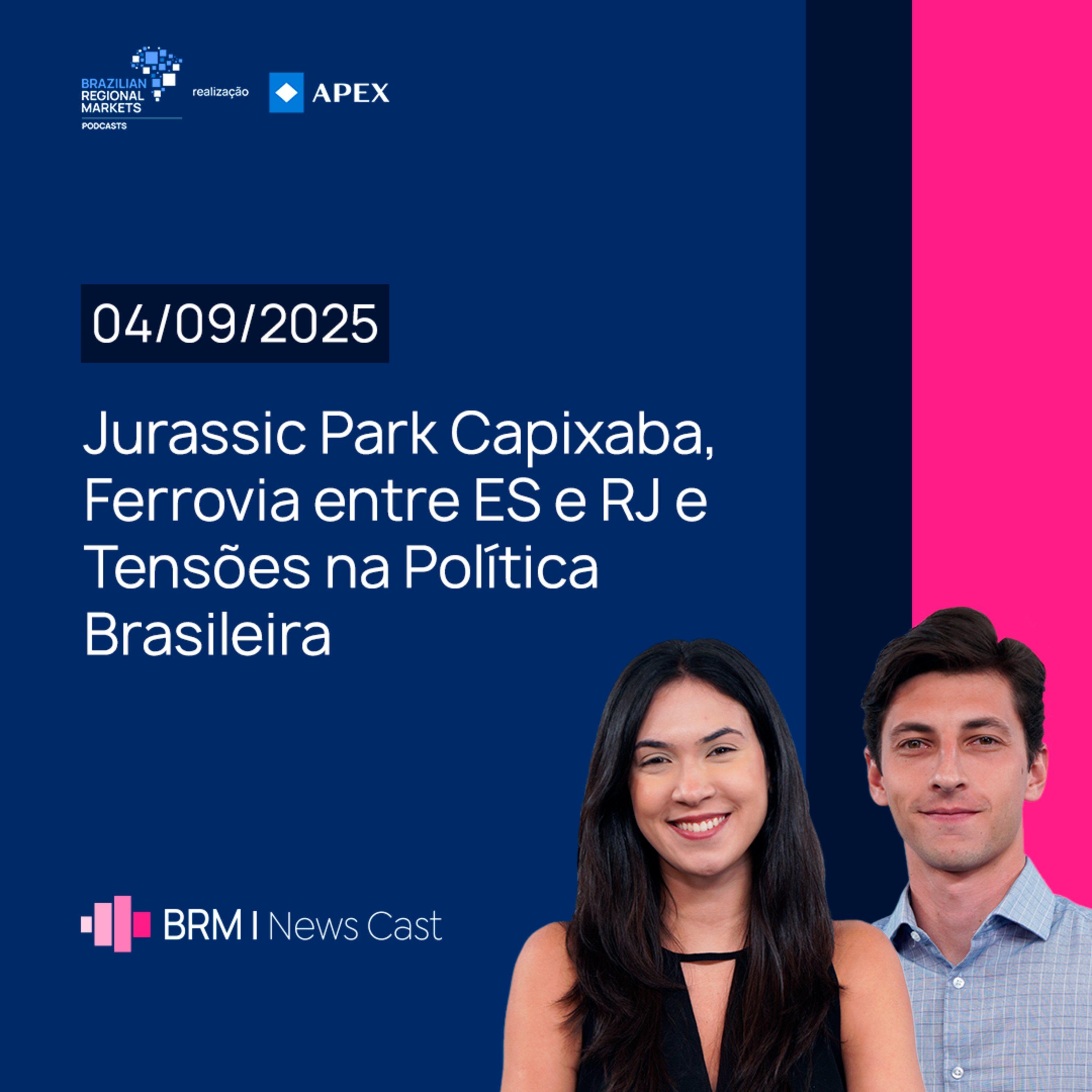 Jurassic Park Capixaba, Ferrovia entre ES e RJ e Tensões Políticas | BRM News - 04/09/2025 episode artwork