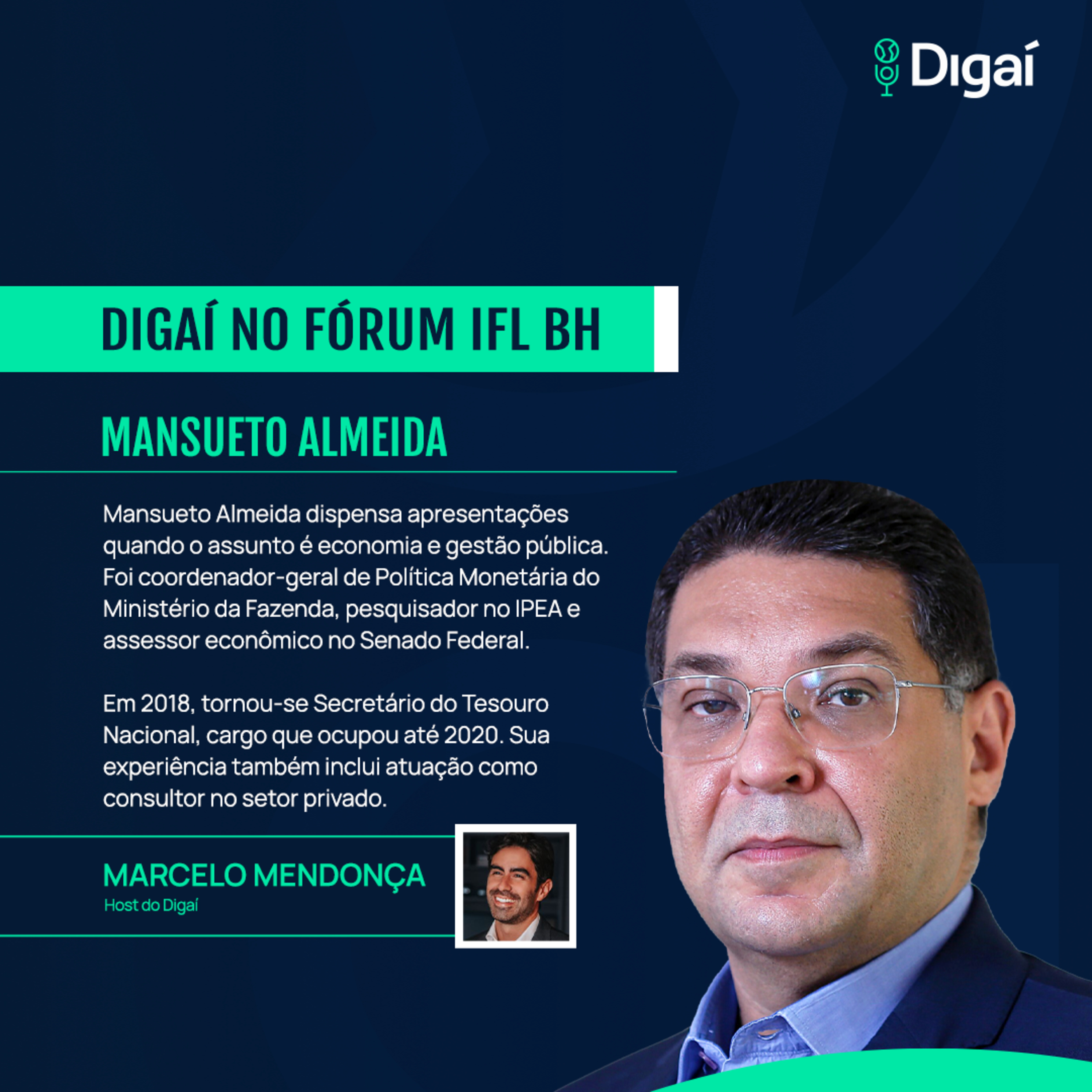 Mansueto Almeida | Digaí no Fórum IFL BH #07 episode artwork