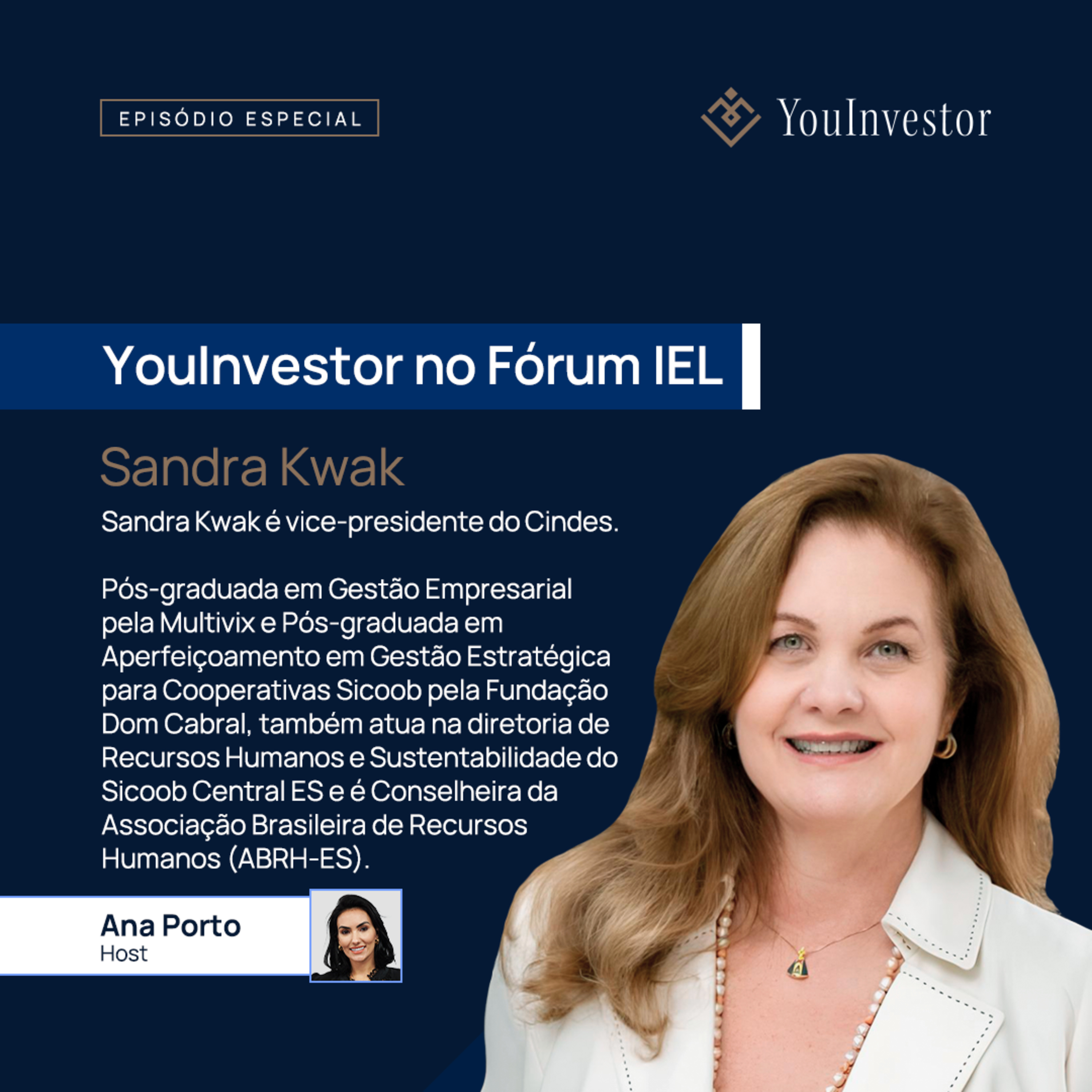 Sandra Kwak | YouInvestor no Fórum IEL de Gestão #08 episode artwork
