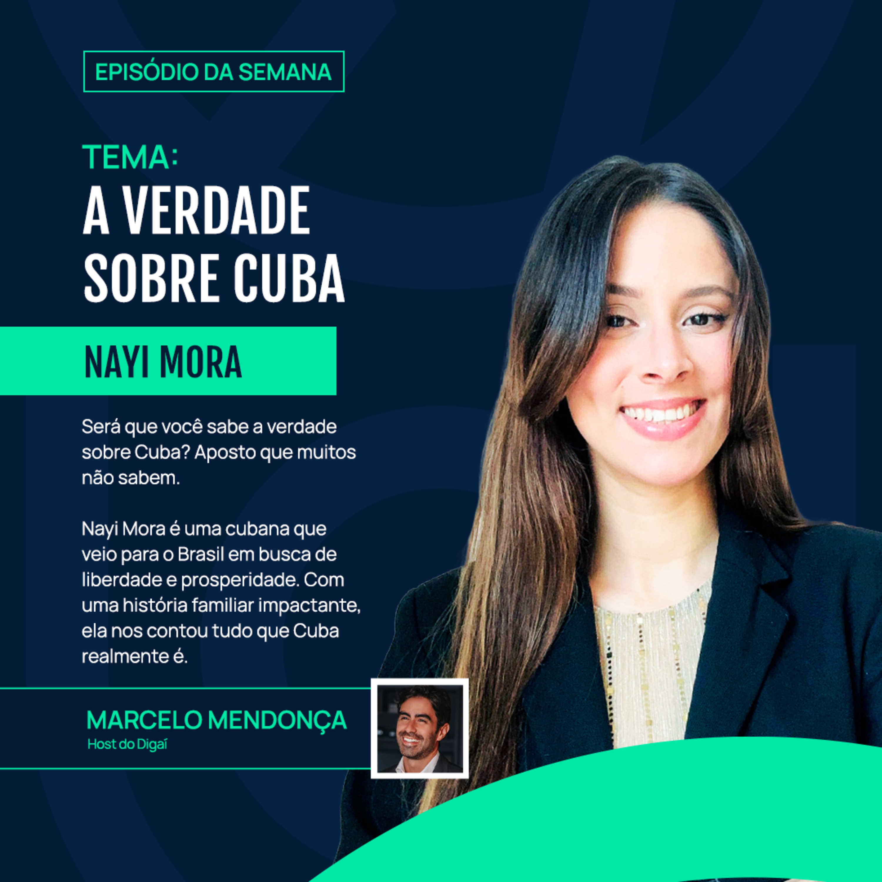 Nayi Mora | A Verdade sobre Cuba | Podcast Digaí #200 episode artwork