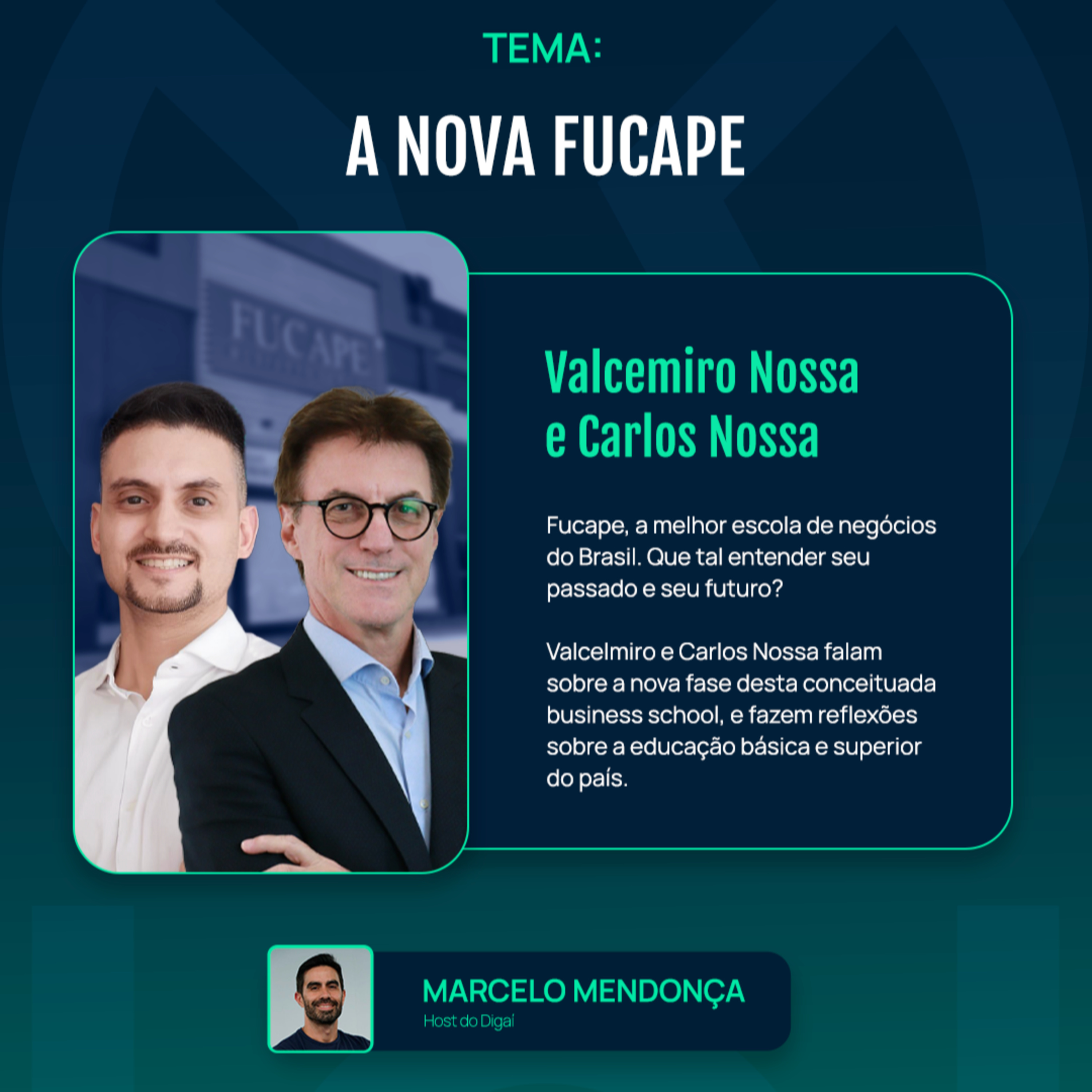 A Nova Fucape! | Valcemiro Nossa e Carlos Nossa | Podcast Digaí #207 episode artwork