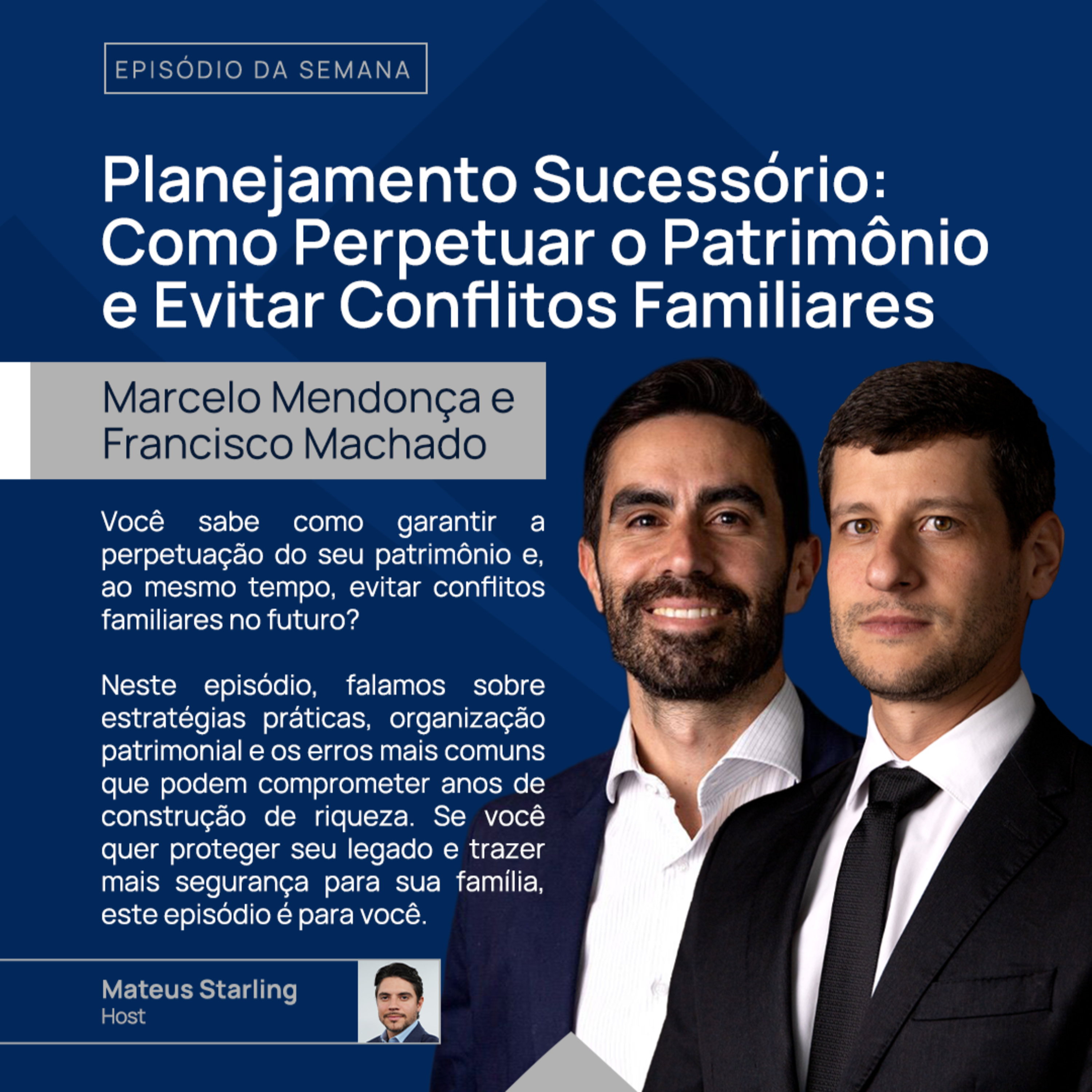 Planejamento Sucessório: Evitando Conflitos Familiares | Trilha da Prosperidade #14 episode artwork