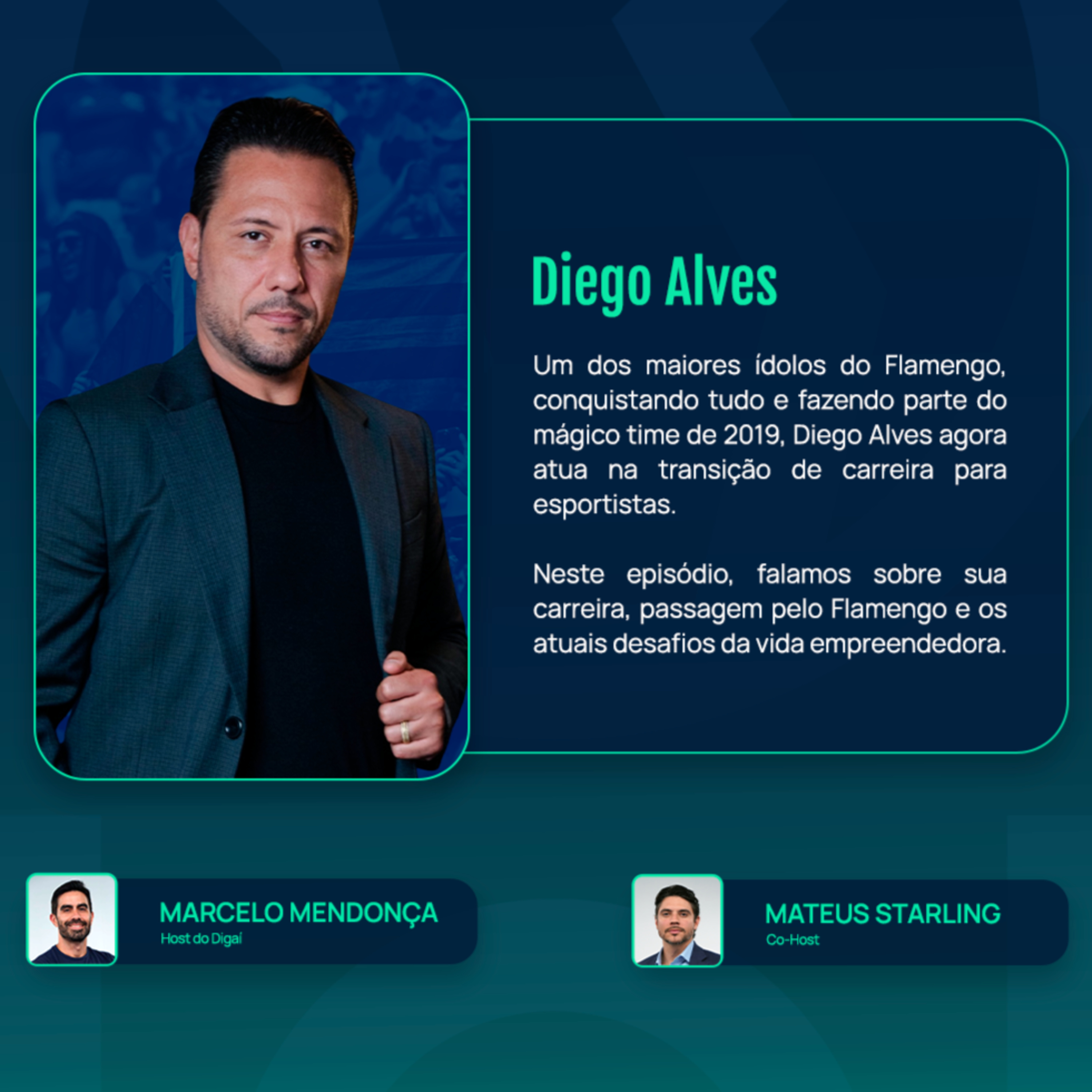 Diego Alves | Flamengo, Carreira e Novos Desafios | Podcast Digaí #215 episode artwork