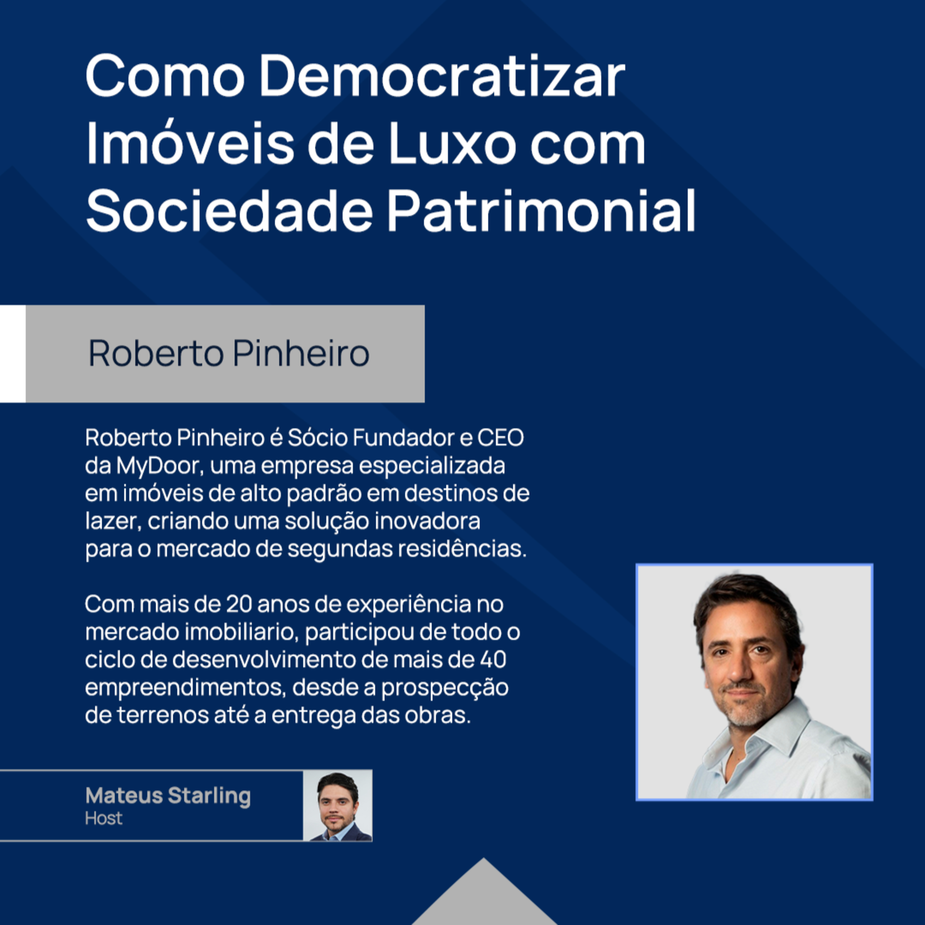Roberto Pinheiro | Democratizando Imóveis com Sociedade Patrimonial | Trilha da Prosperidade #16 episode artwork