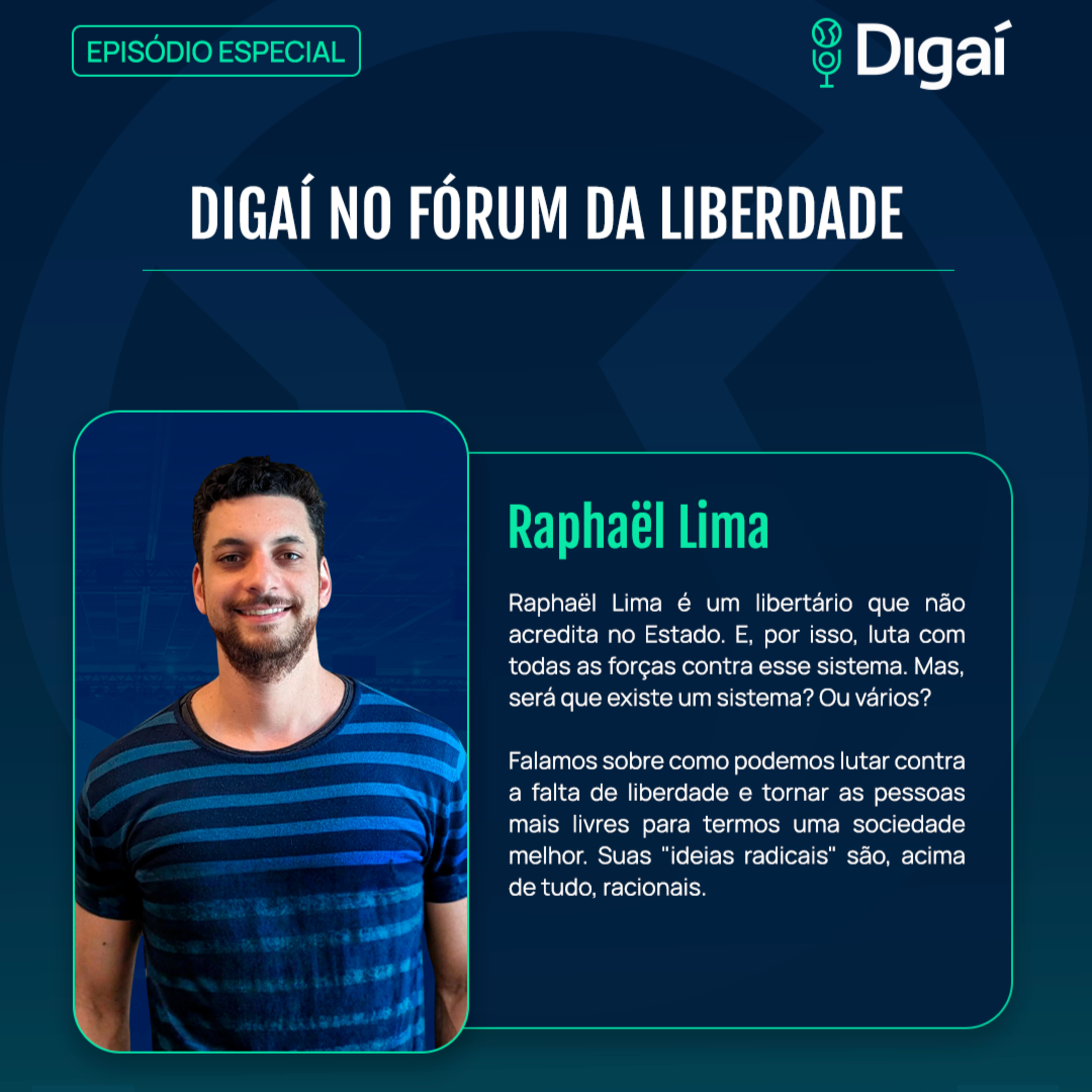 Raphaël Lima | Digaí no Fórum da Liberdade episode artwork