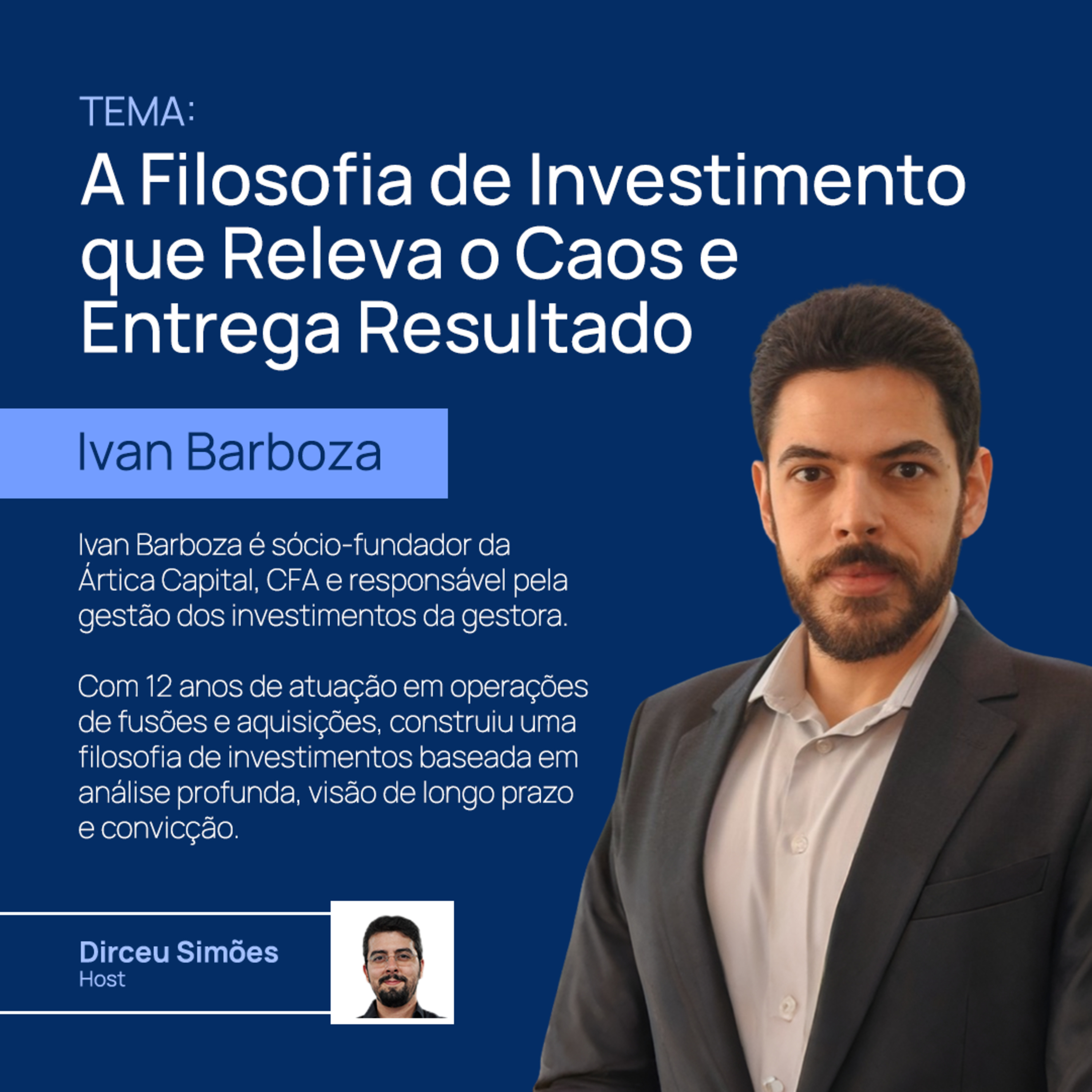 Ivan Barboza | A Filosofia de Investimento que Releva o Caos e Entrega Resultado | Market Lab #28 episode artwork
