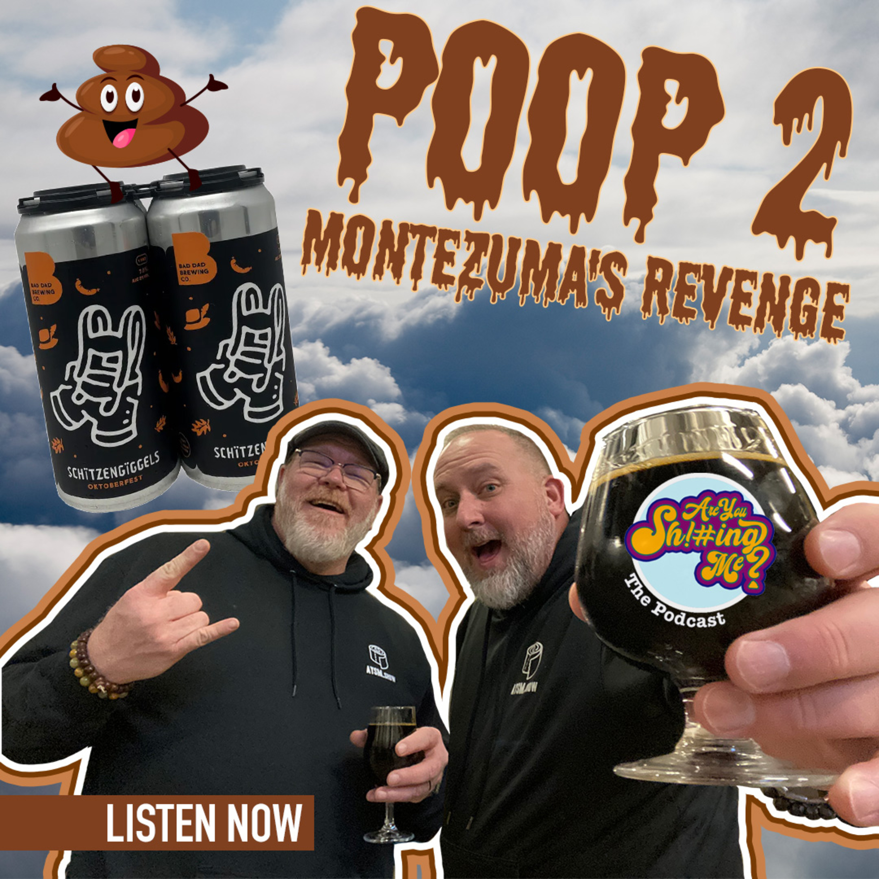 Poop 2: Montezuma’s Revenge! 💩 episode artwork