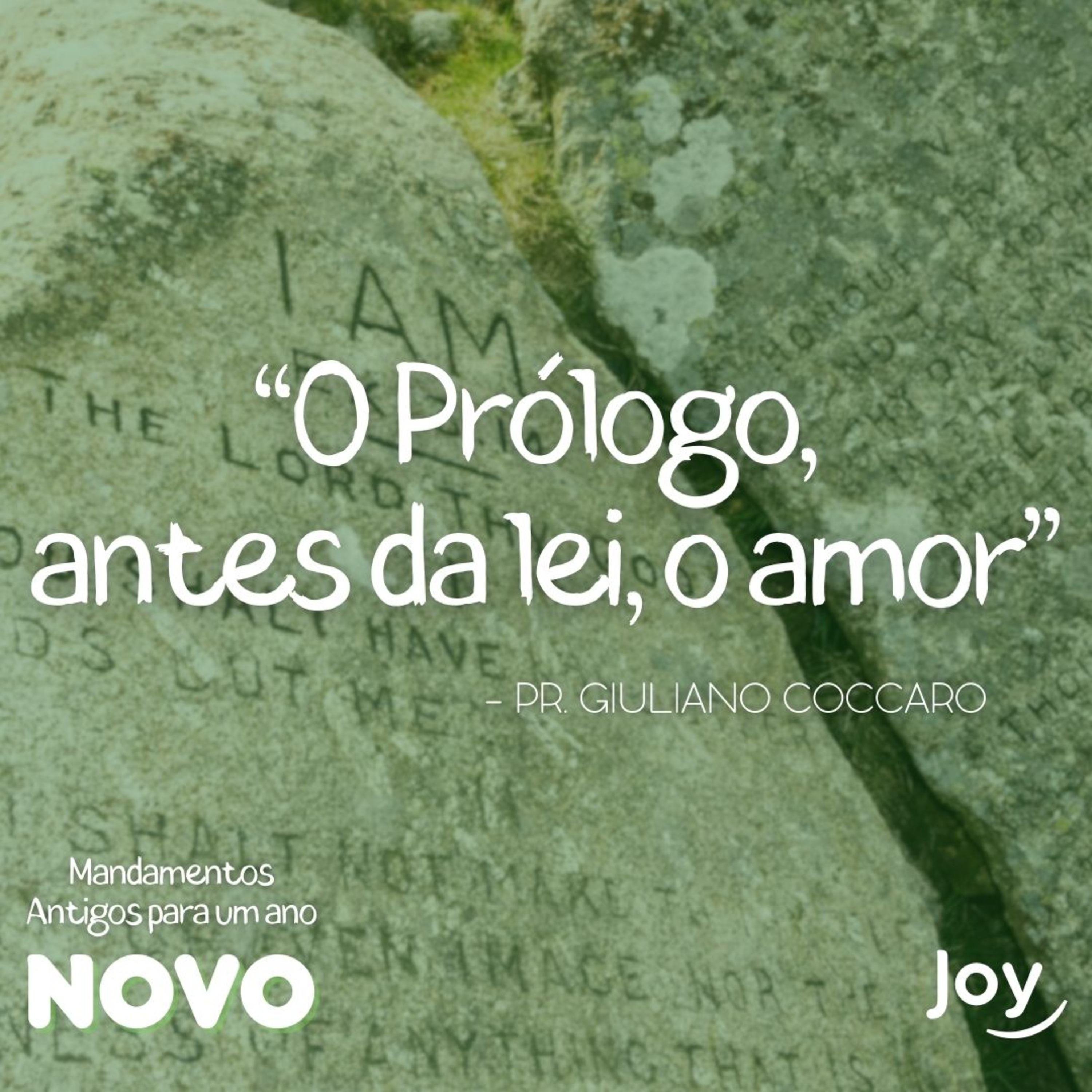 “O PRÓLOGO, ANTES DA LEI, O AMOR” - Pr. Giuliano Coccaro I Igreja Joy episode artwork
