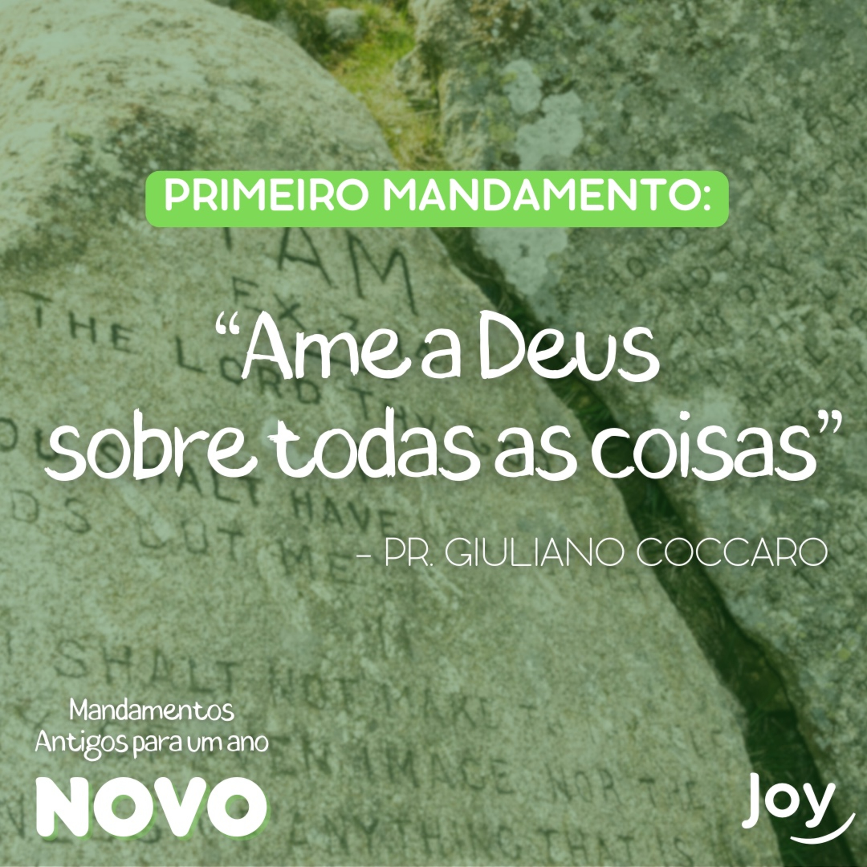 “PRIMEIRO MANDAMENTO: AME A DEUS SOBRE TODAS AS COISAS” - Pr. Giuliano Coccaro I Igreja Joy episode artwork