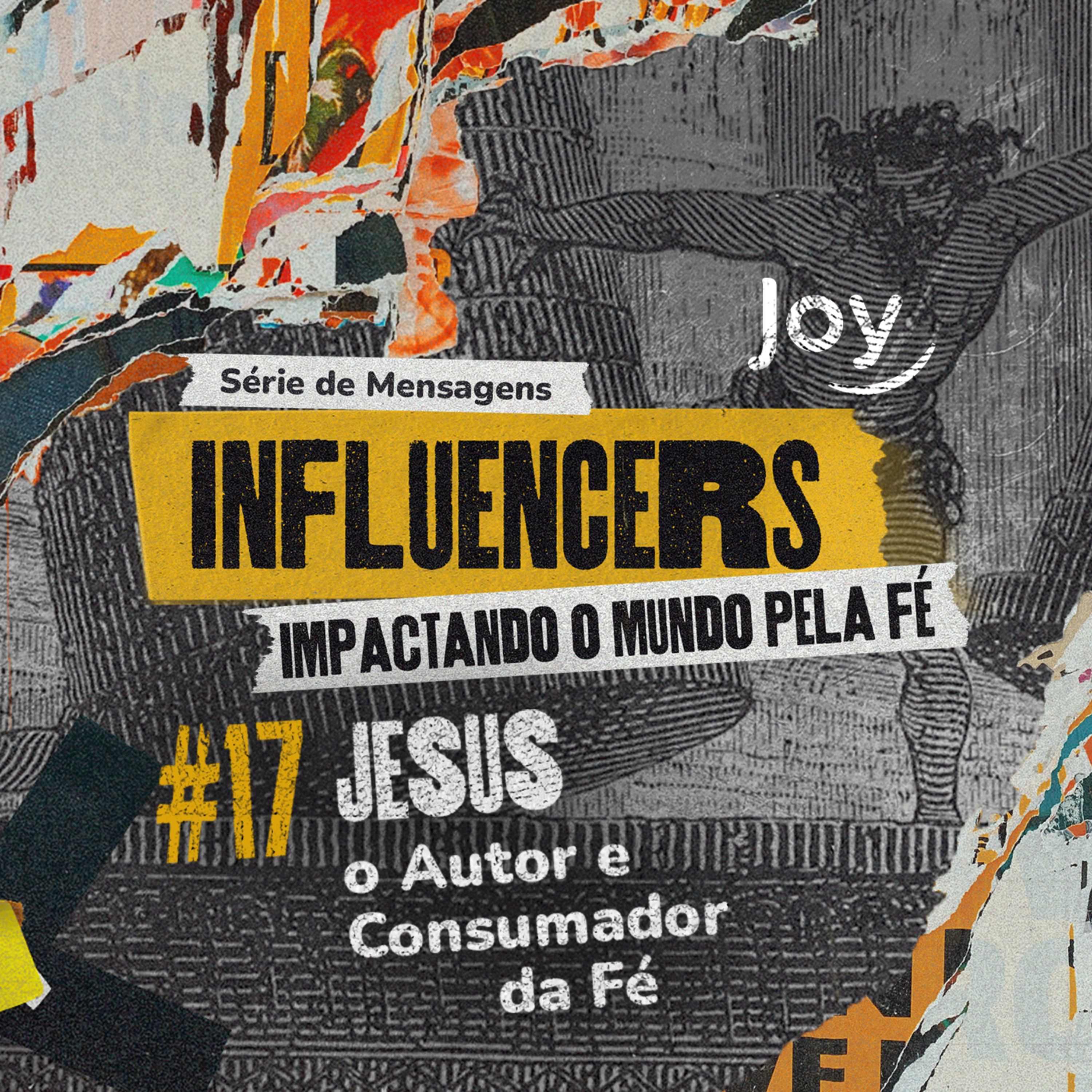 "Jesus: O Autor e Consumador da Fé" - Pr. Giuliano Coccaro | Igreja Joy episode artwork