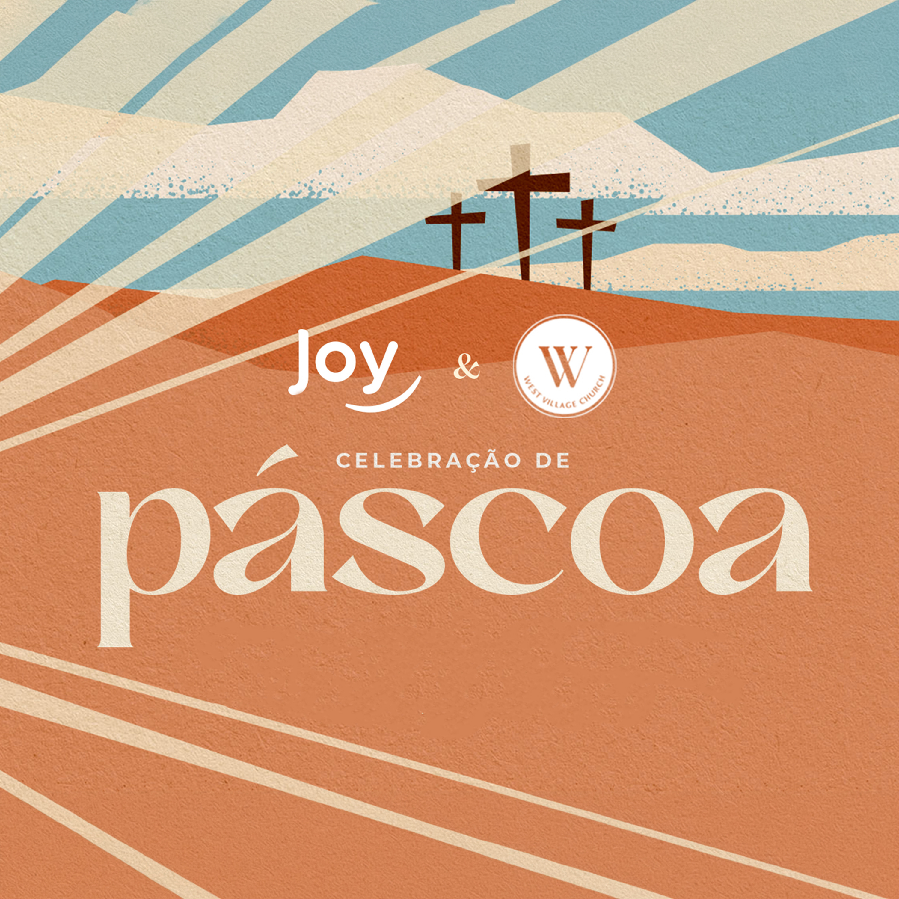  Culto Especial de Páscoa | Igreja Joy e West Village Church episode artwork