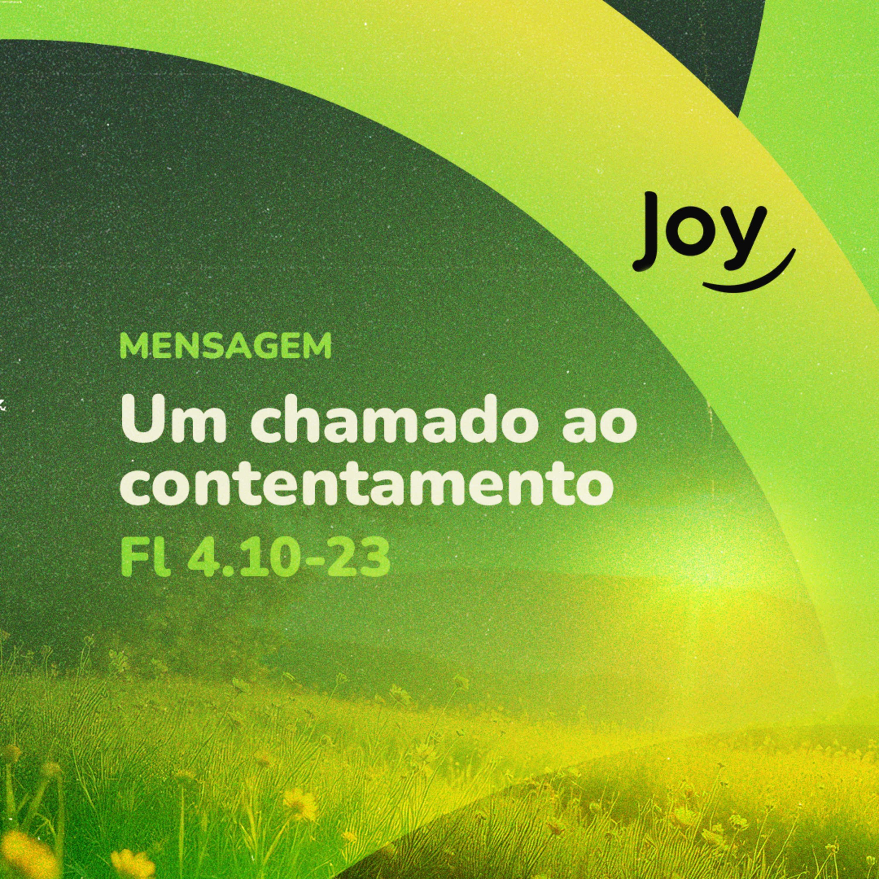 Contentamento (Filipenses 4.10-13) - Pr. Bruno Pires | Igreja Joy episode artwork