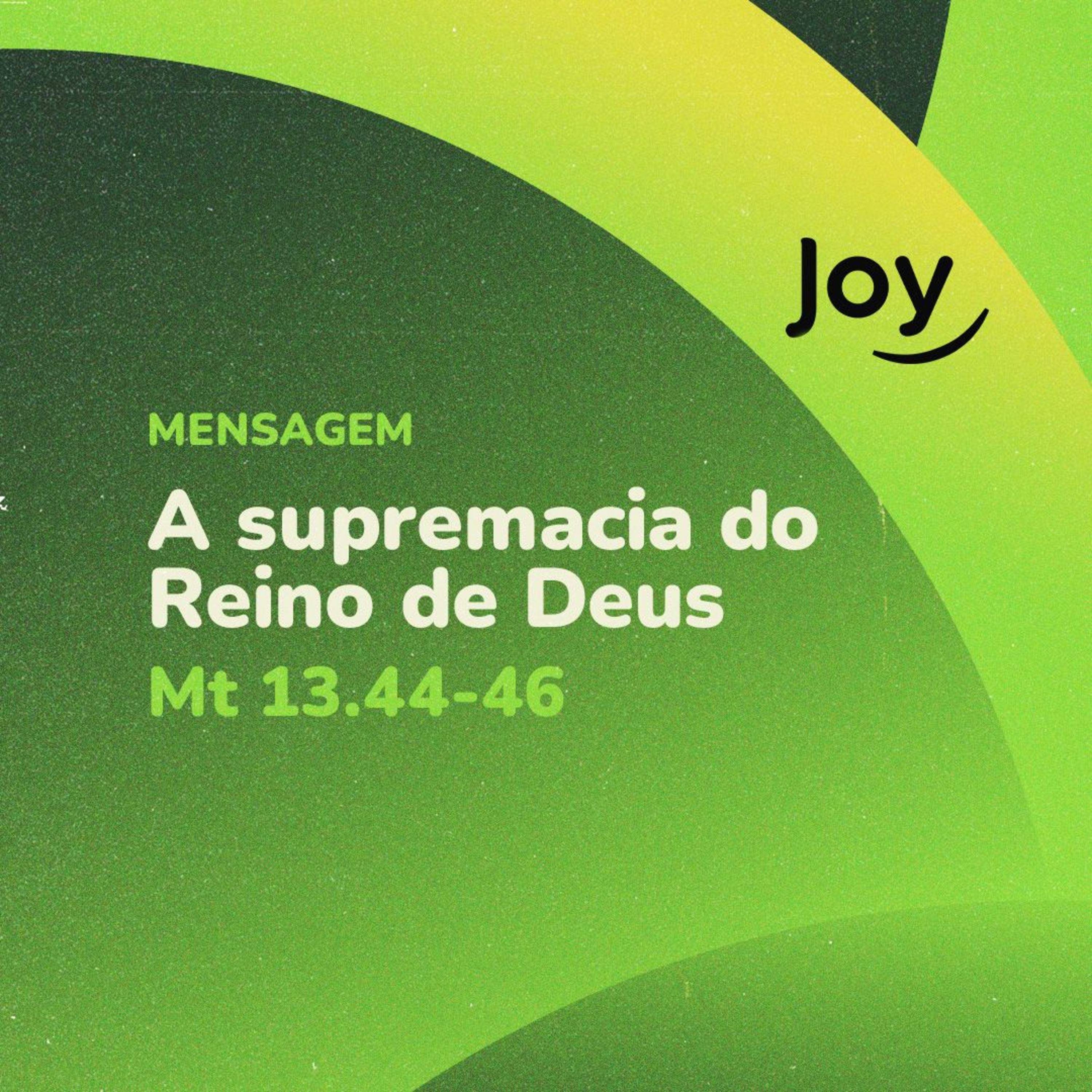 "O Valor Supremo do Reino de Deus" - Pr. Marcio Silva episode artwork
