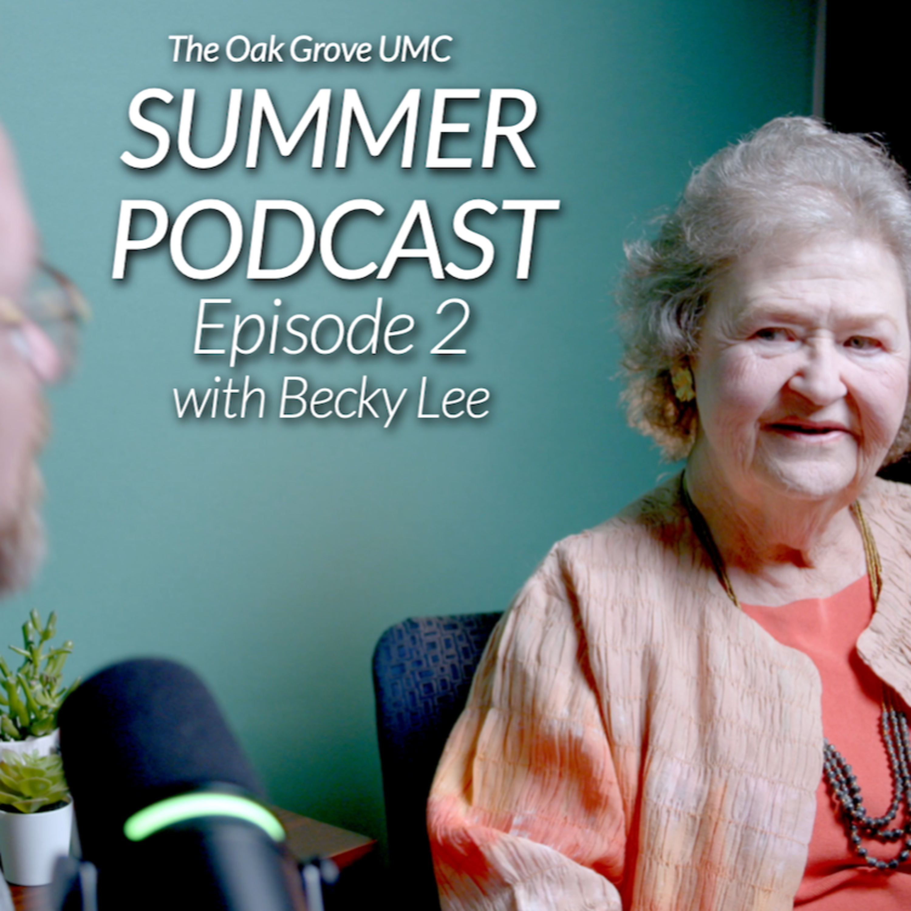 The Oak Grove UMC Podcast