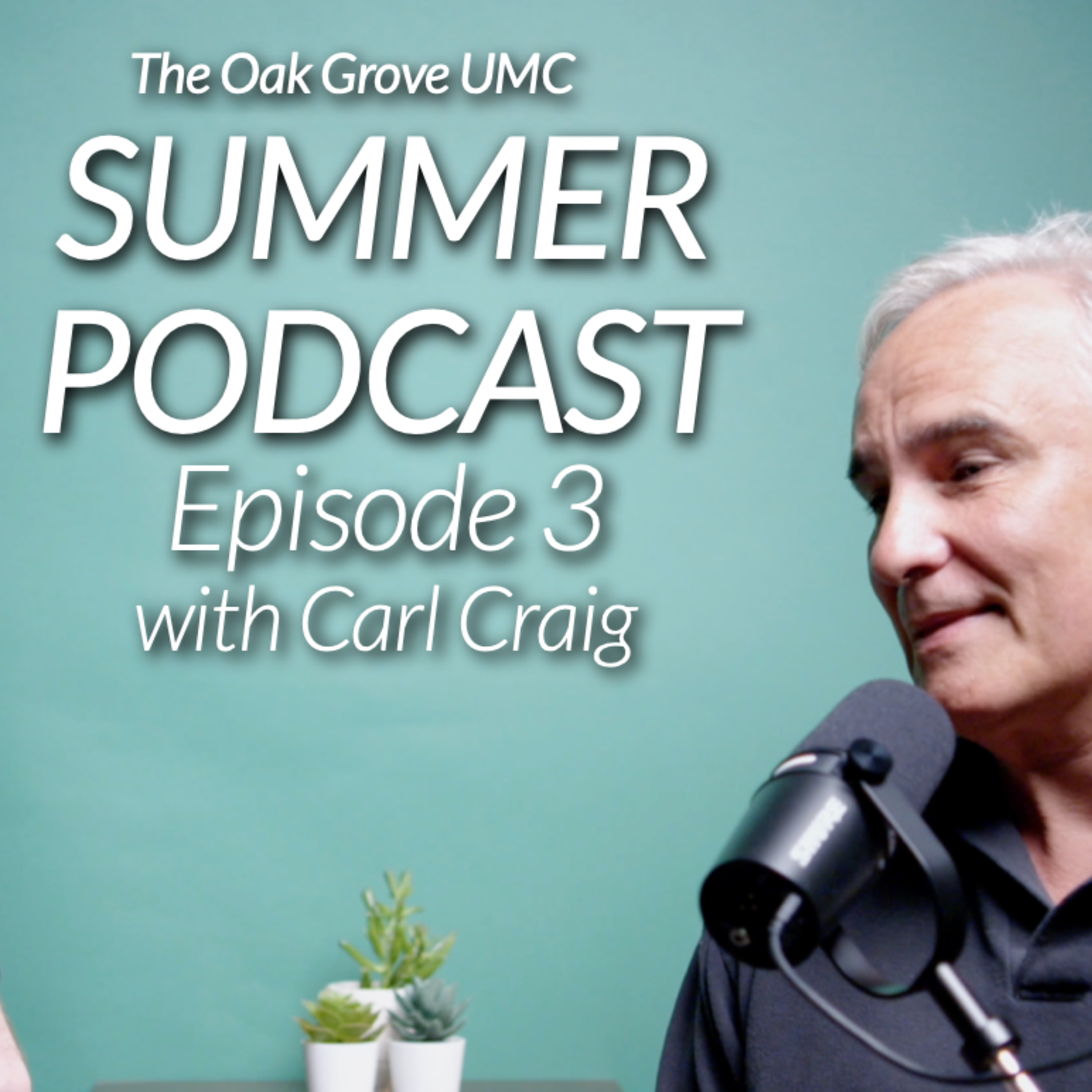 The Oak Grove UMC Podcast