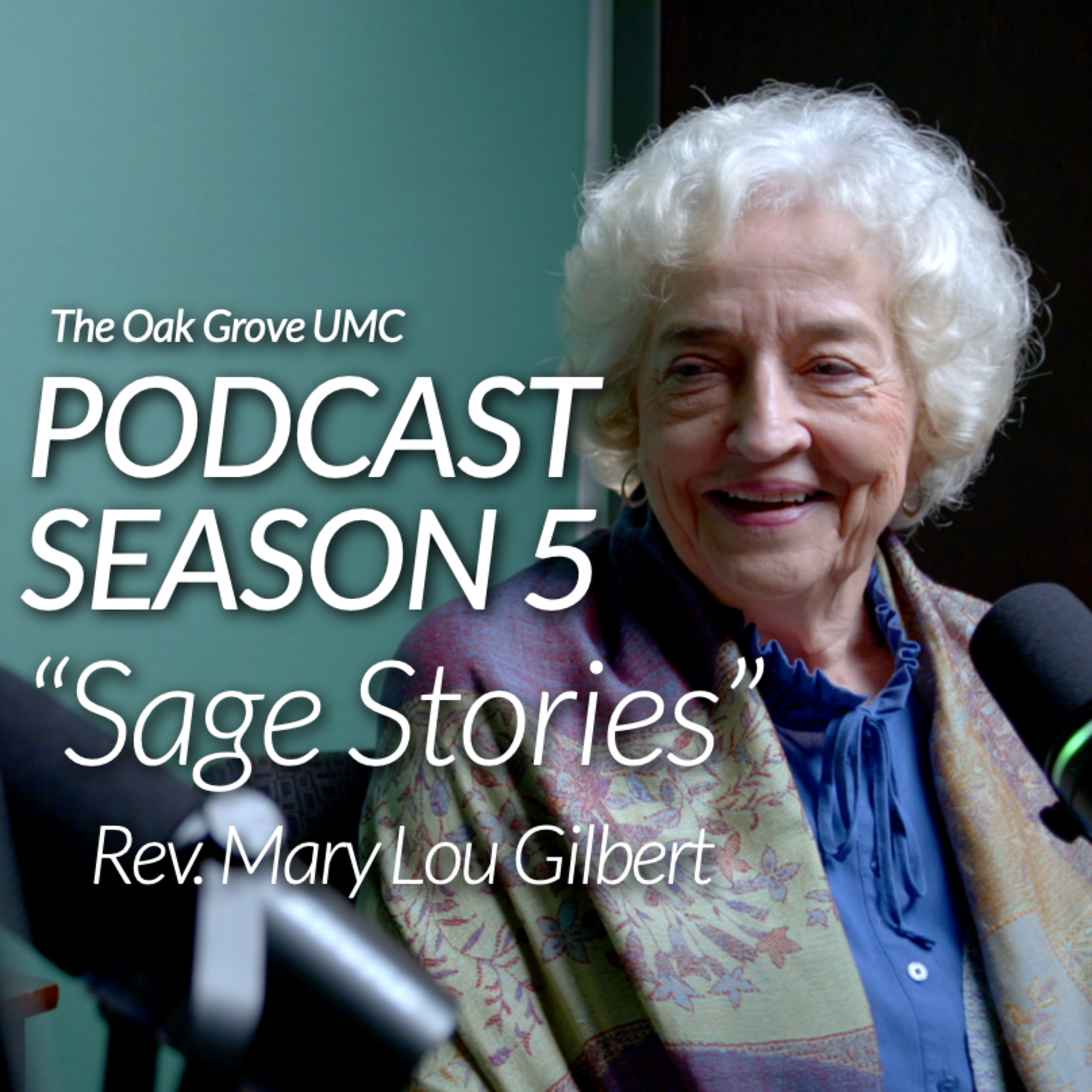 FALL Podcast 2024 // “Sage Stories” // S5 EP03 with Rev. Mary Lou Gilbert 🎙️✨ episode artwork