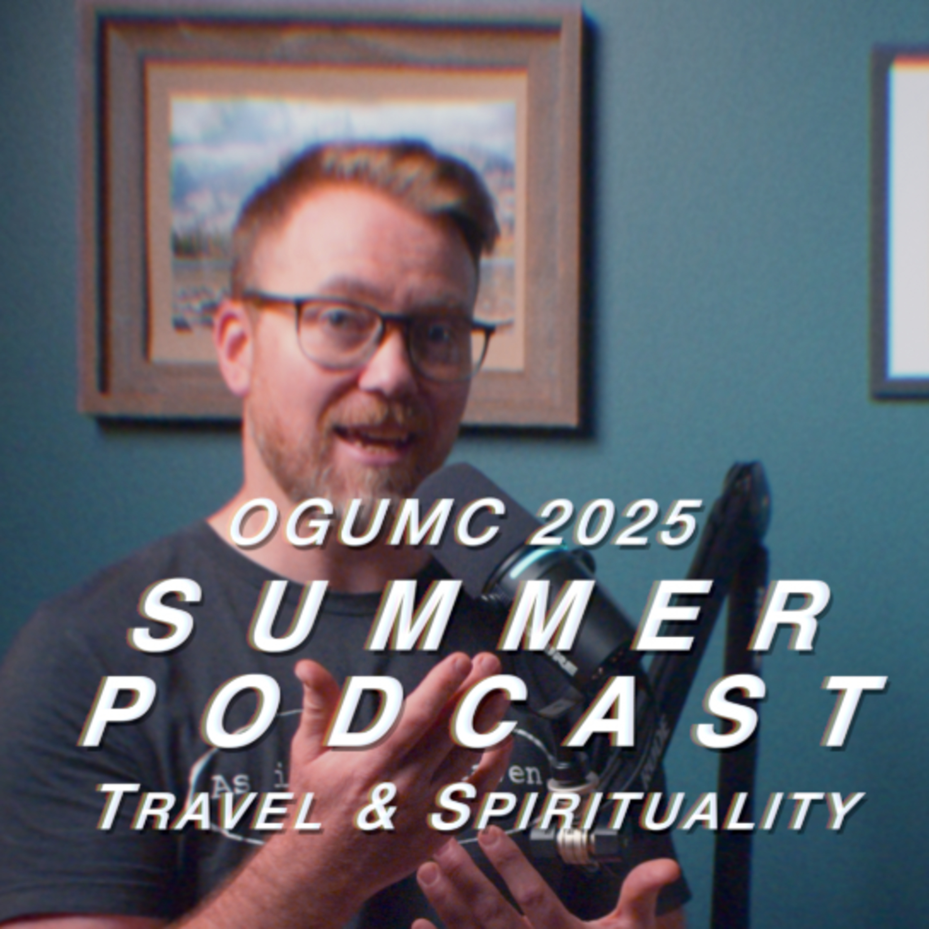 SUMMER PODCAST: 😎⛱️✈️🏔️ TRAVEL & SPIRITUALITY // preview episode  episode artwork