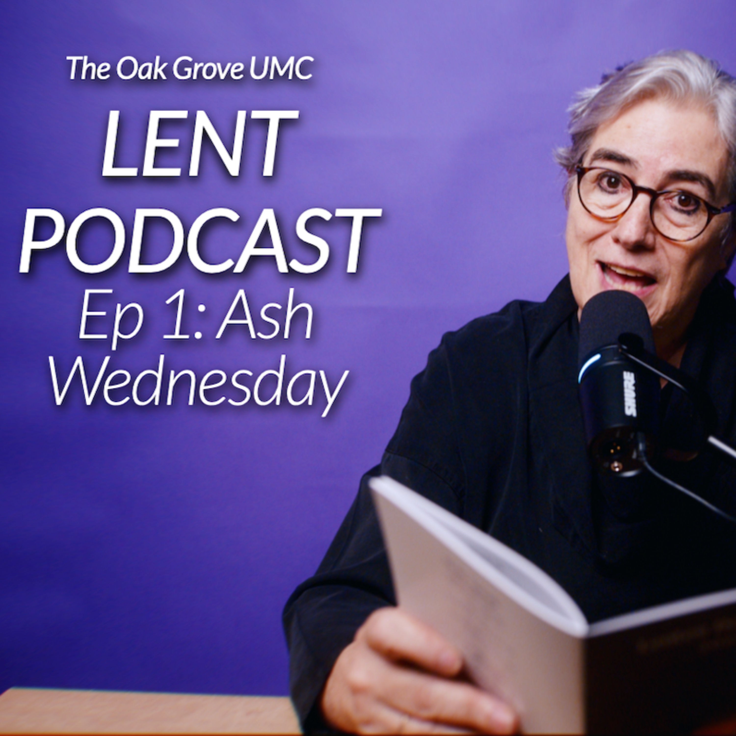LENT Podcast 2026 💜 // Episode 1: Ash Weds episode artwork