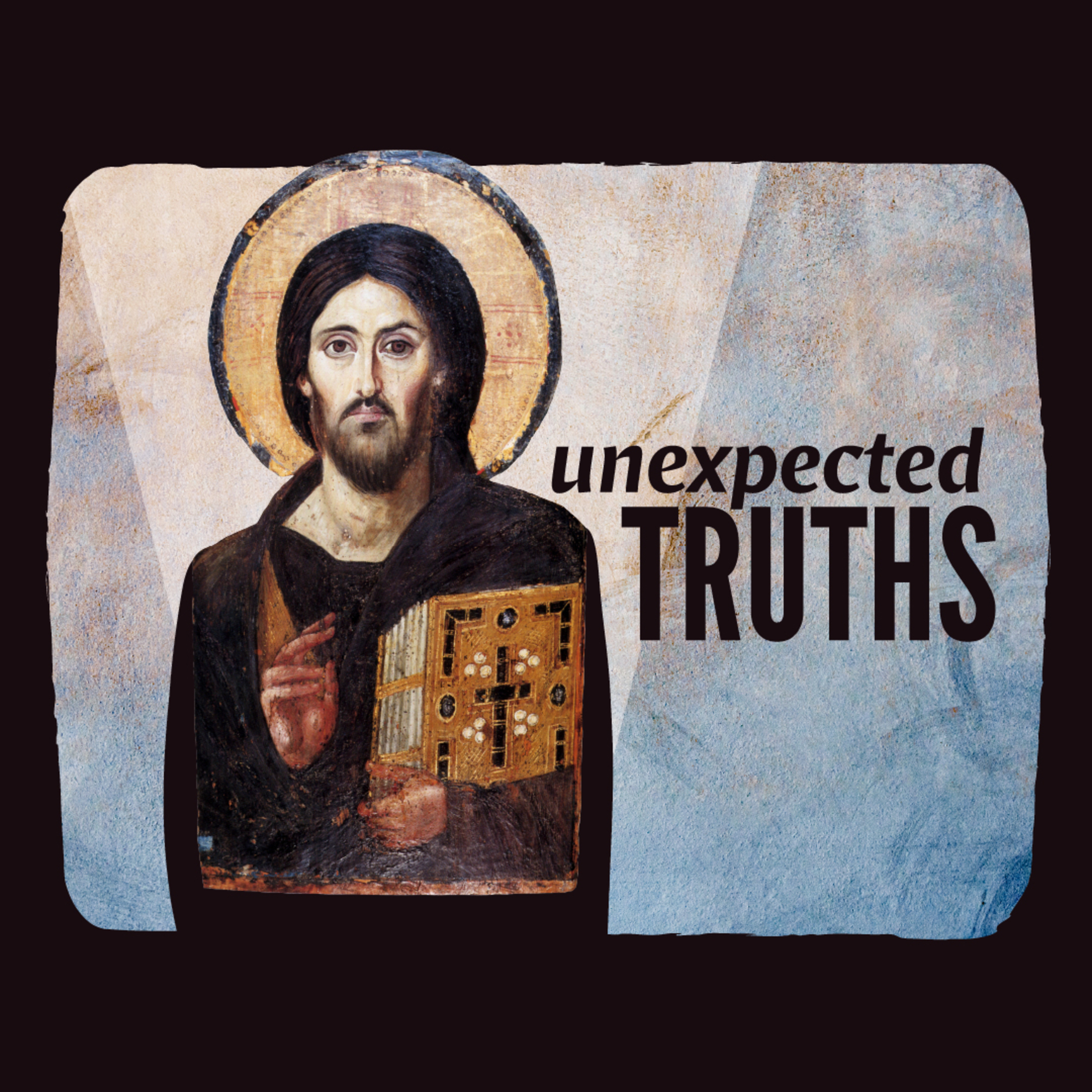 Unexpected Truths - The Son of Man Is the Son of God - August 23, 2026 episode artwork