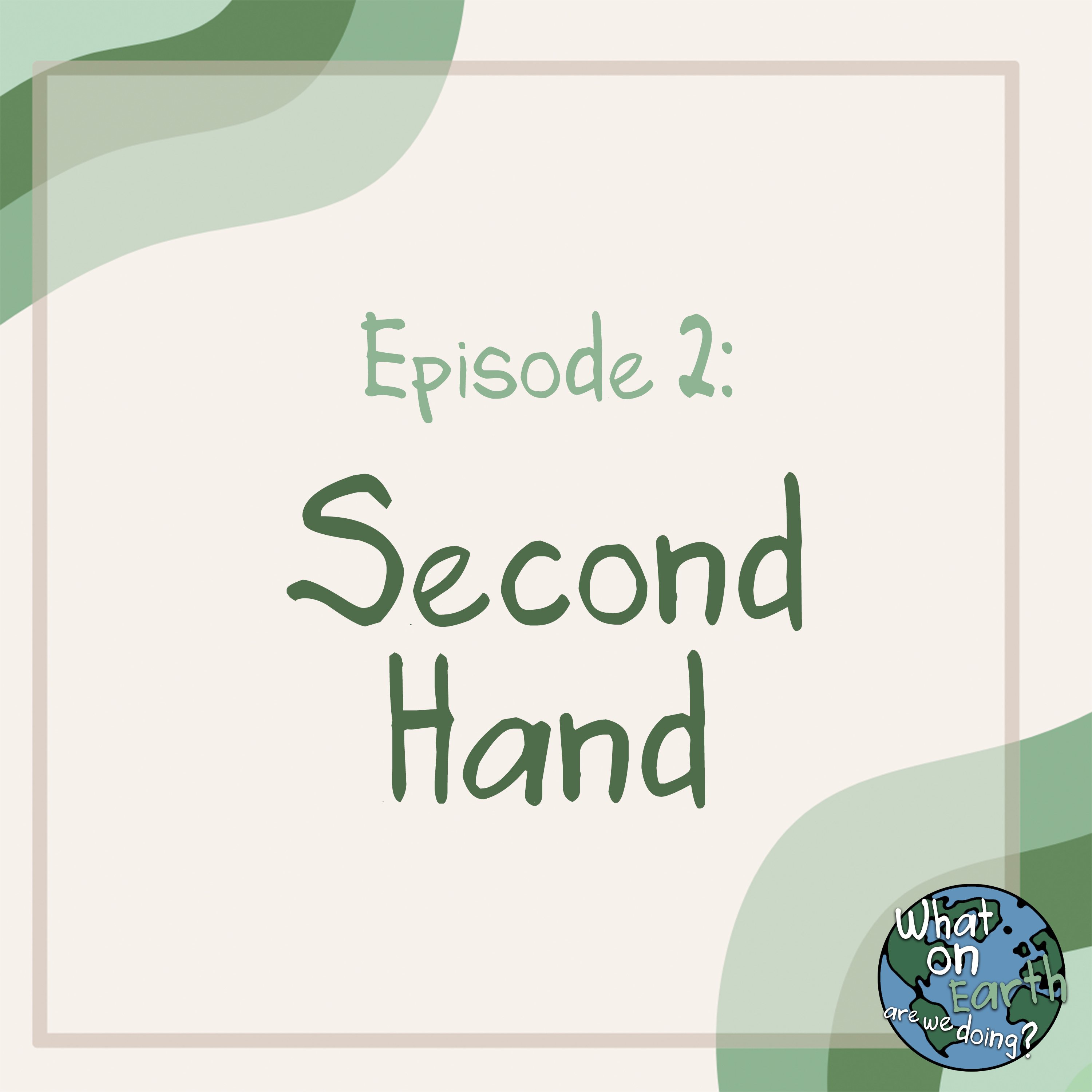 2. Second Hand episode artwork