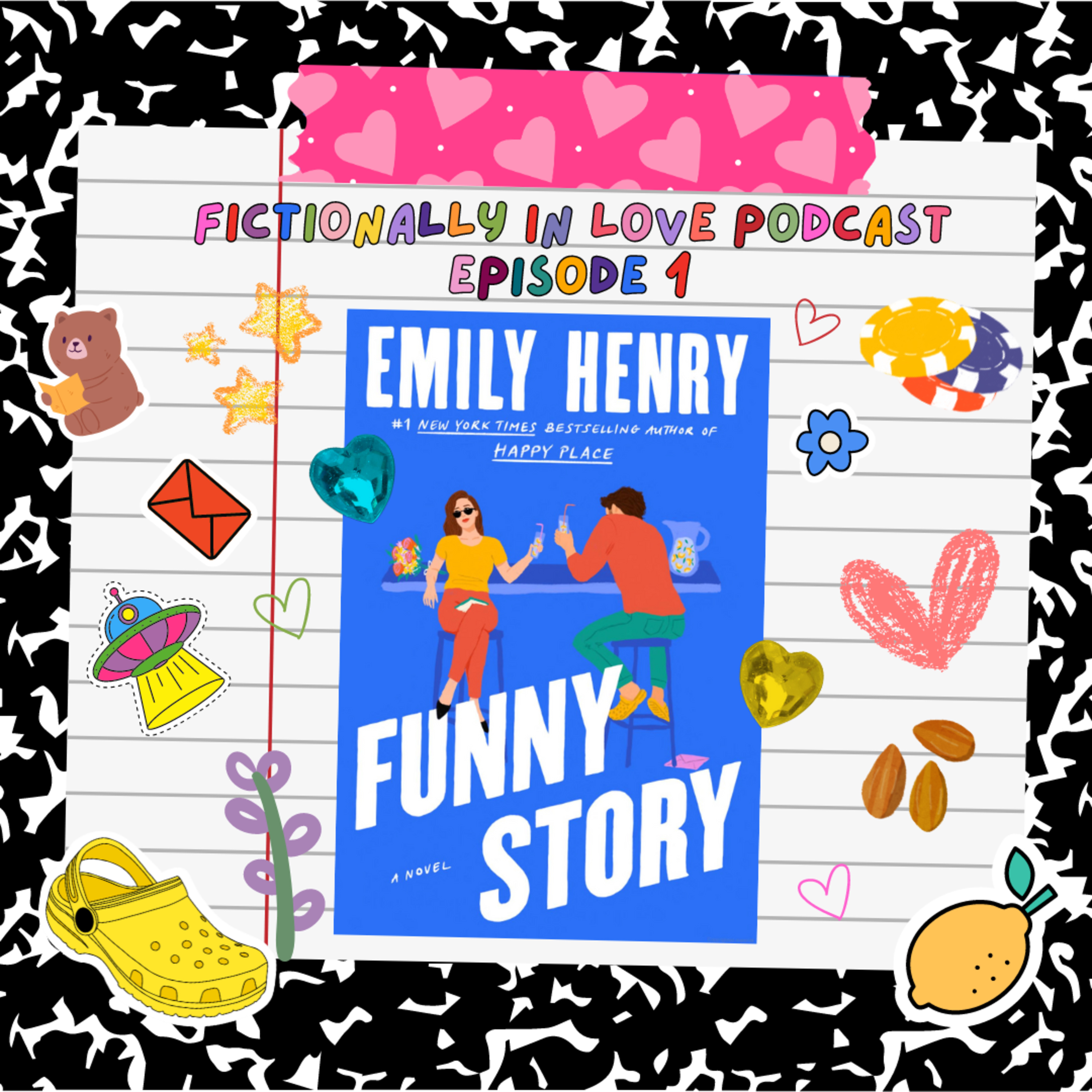 Episode 1: Funny Story by Emily Henry