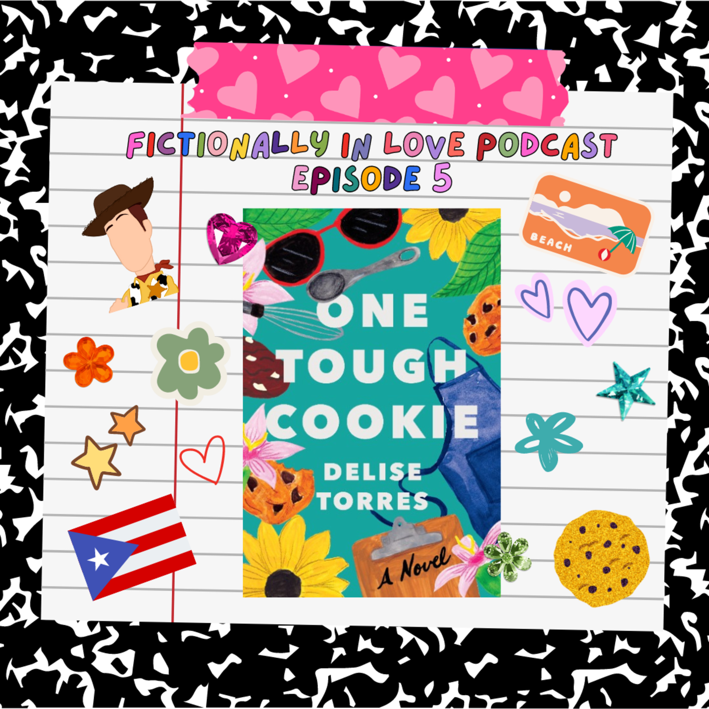 Episode 5: One Tough Cookie By Delise Torres