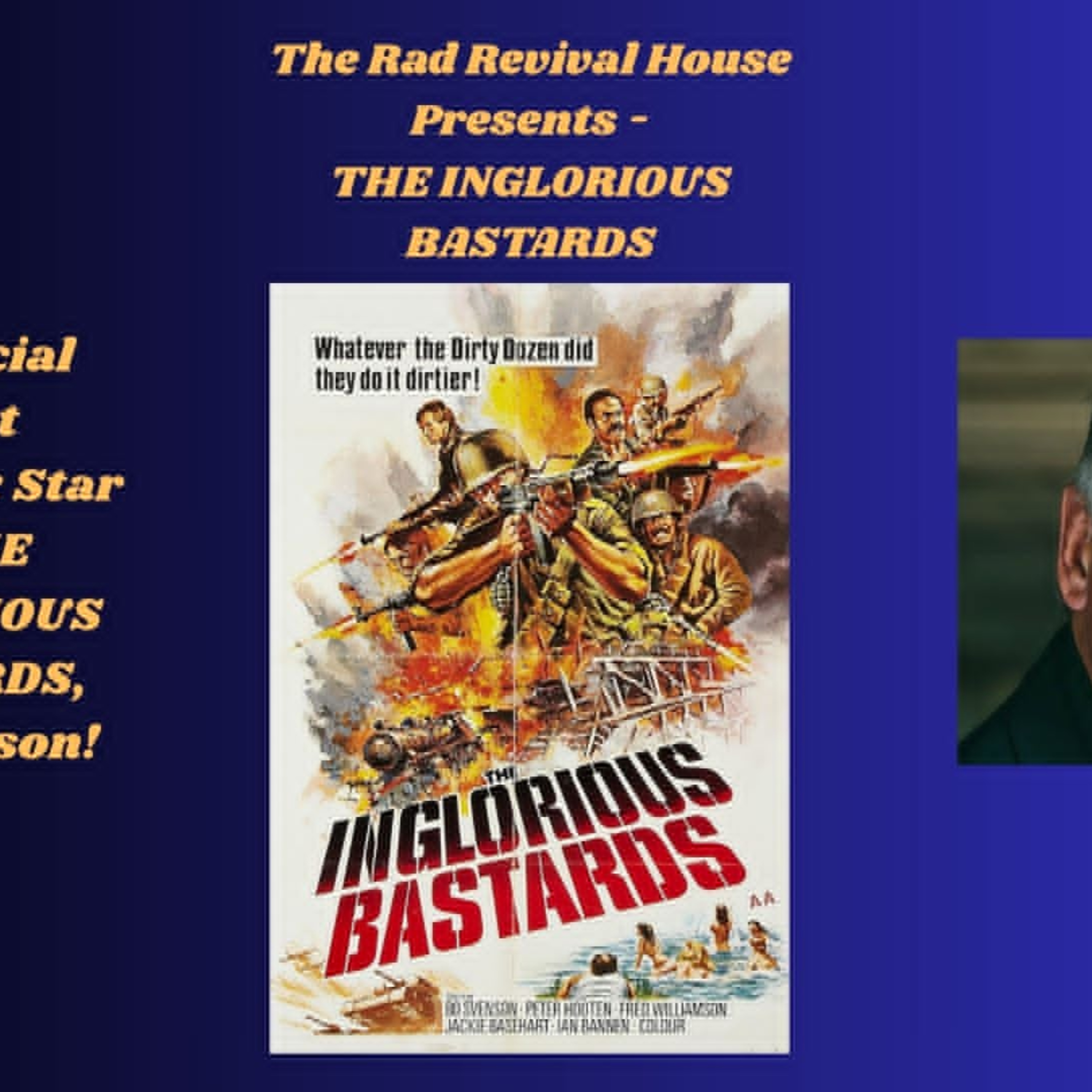 SEASON 3, EPISODE 28, THE INGLORIOUS BASTARDS - THE ORIGINAL ITALIAN MACARONI COMBAT CLASSIC! episode artwork