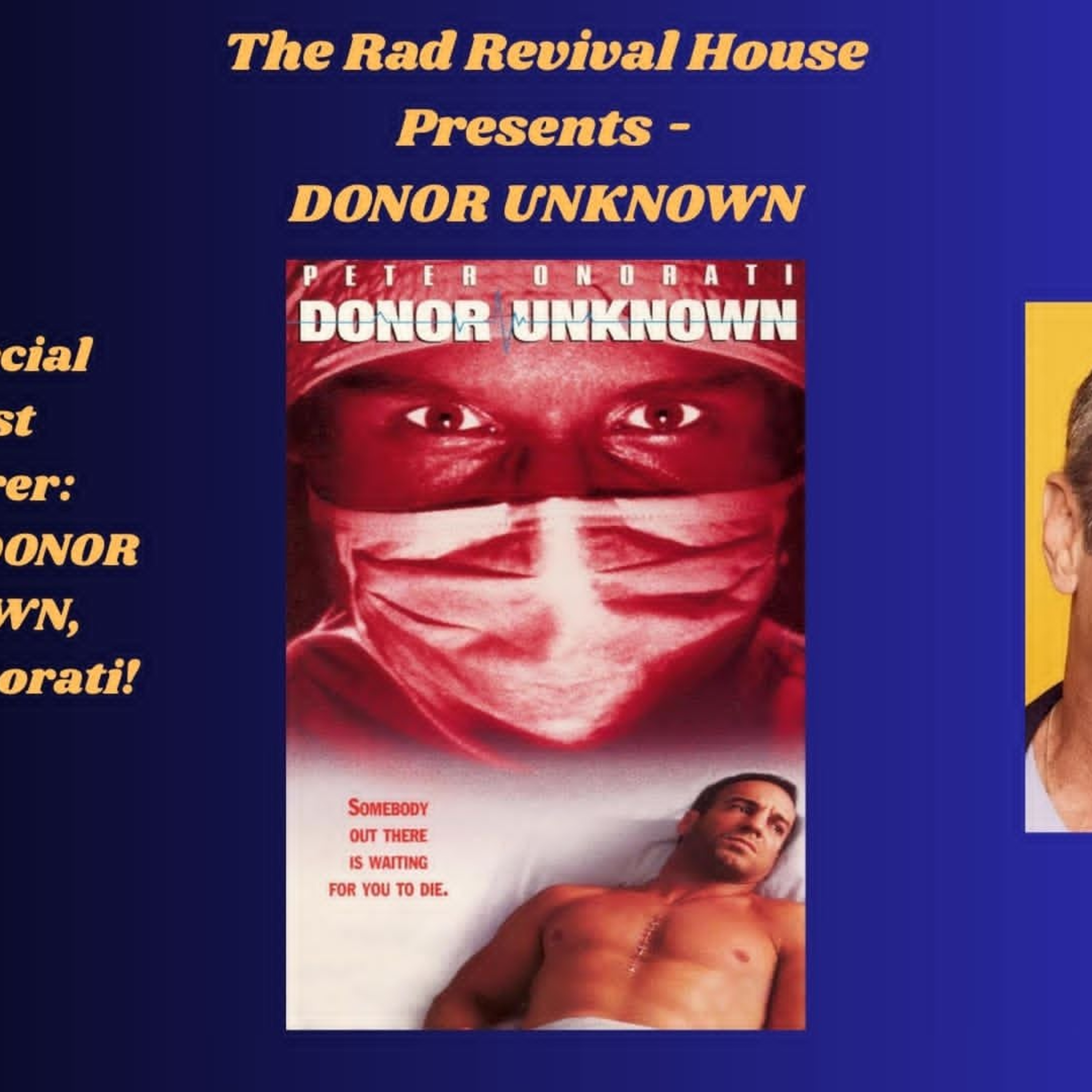 SEASON 3, EPISODE 30, DONOR UNKNOWN – THE LOST ART OF THE MADE-FOR-TV MOVIE