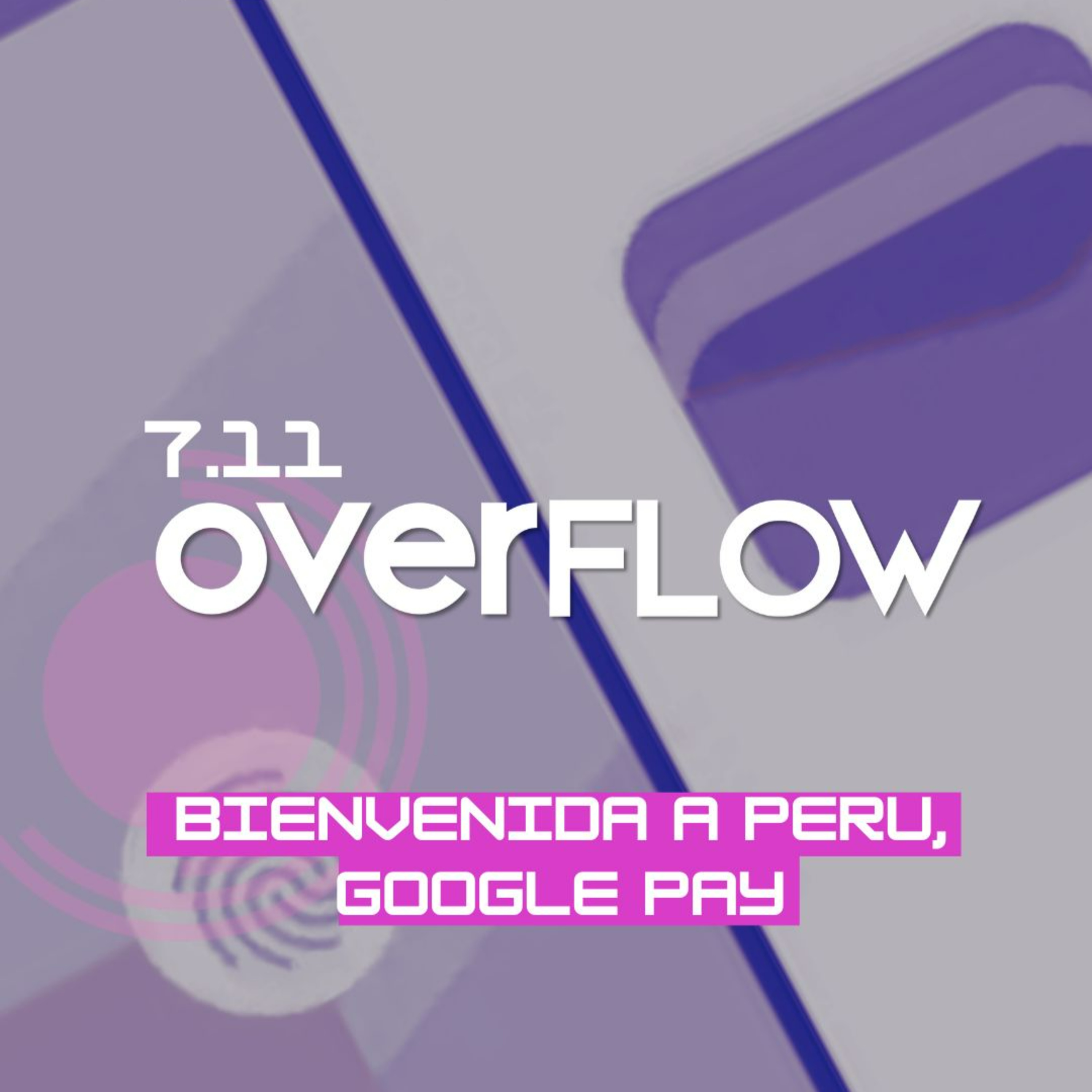 A pagar con Android: Google Pay llega al Perú | OVERFLOW 071123