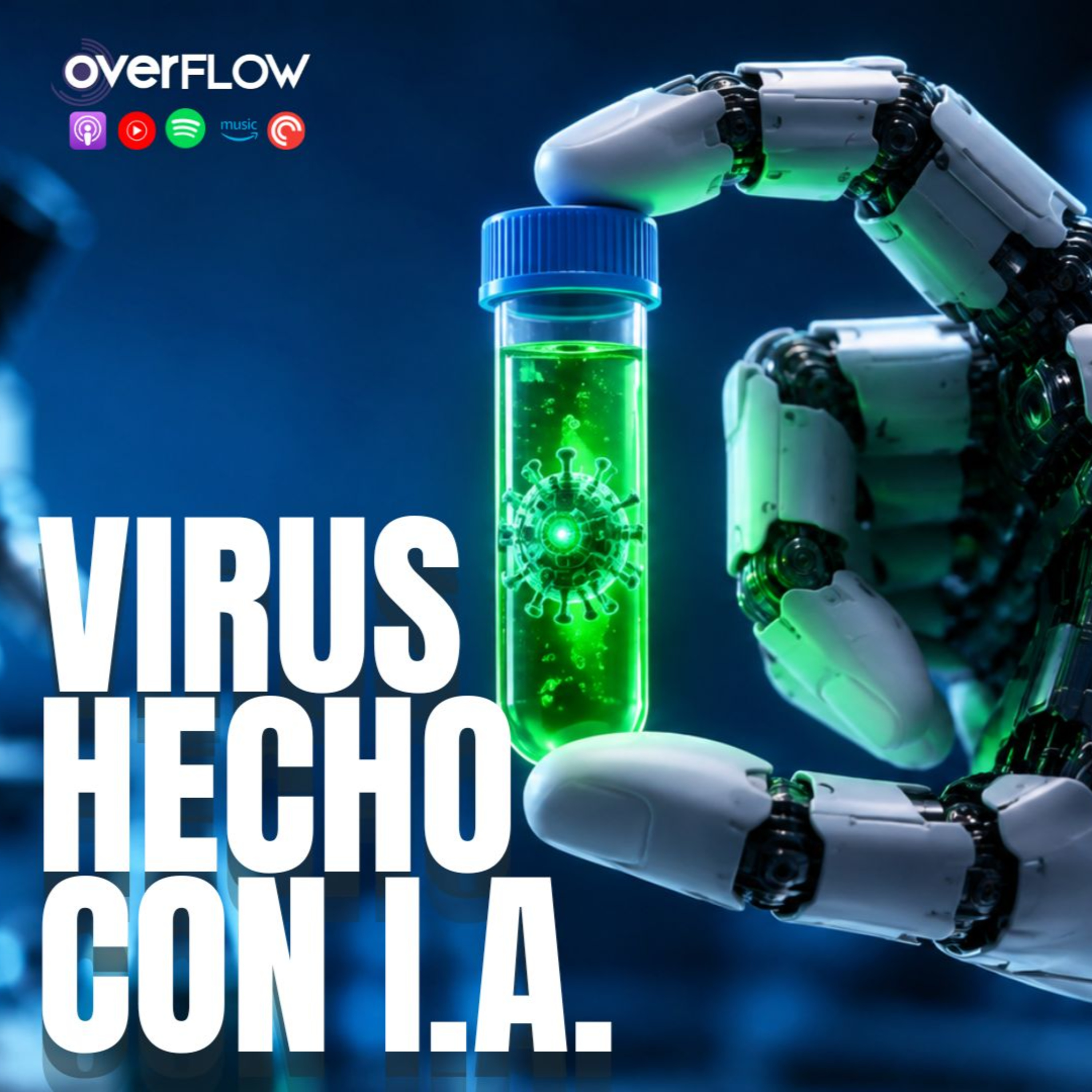 De crear texto a crear virus: la IA entra de lleno en la genética | OVERFLOW 100826 episode artwork