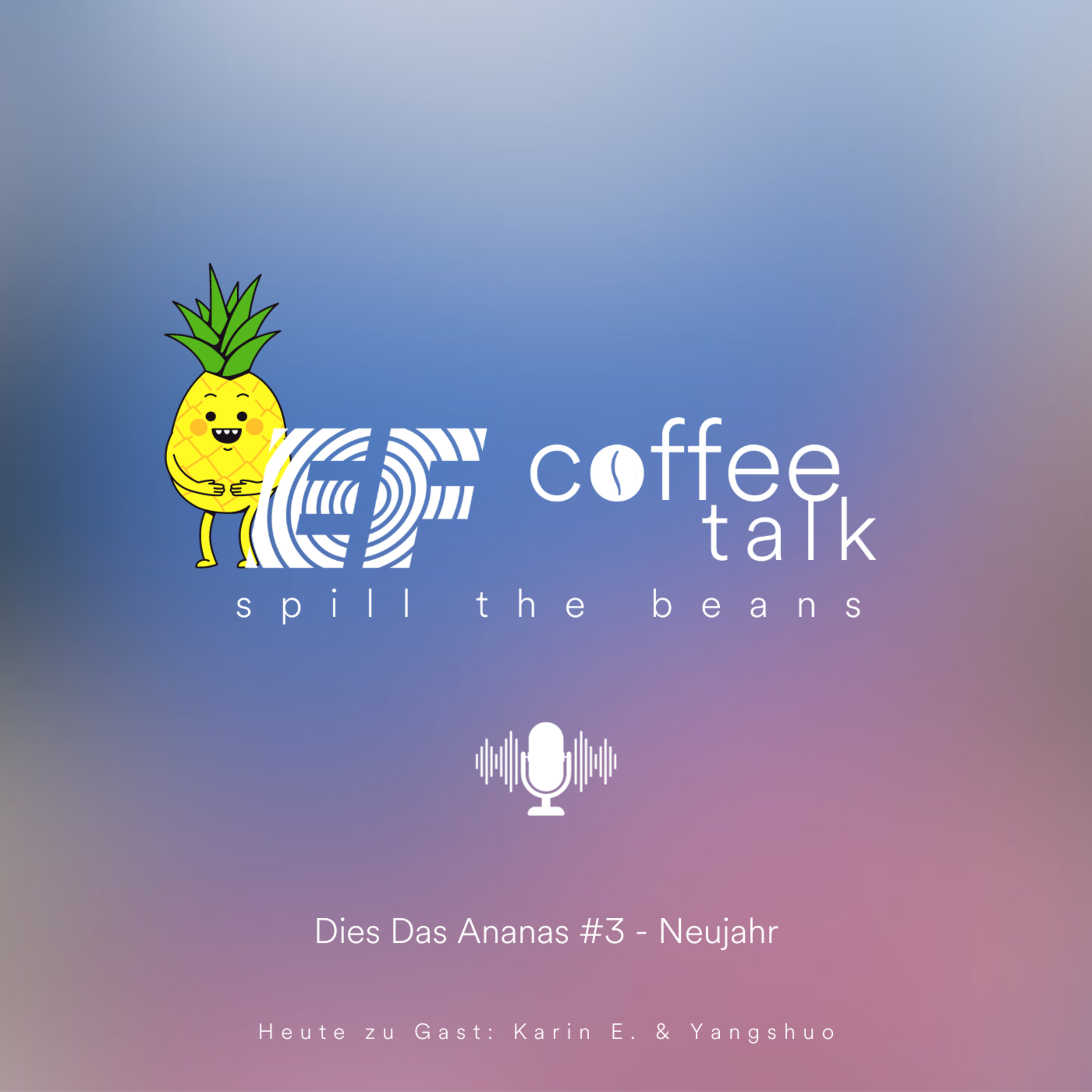 #6 - Dies Das Ananas #3 - Neujahr episode artwork