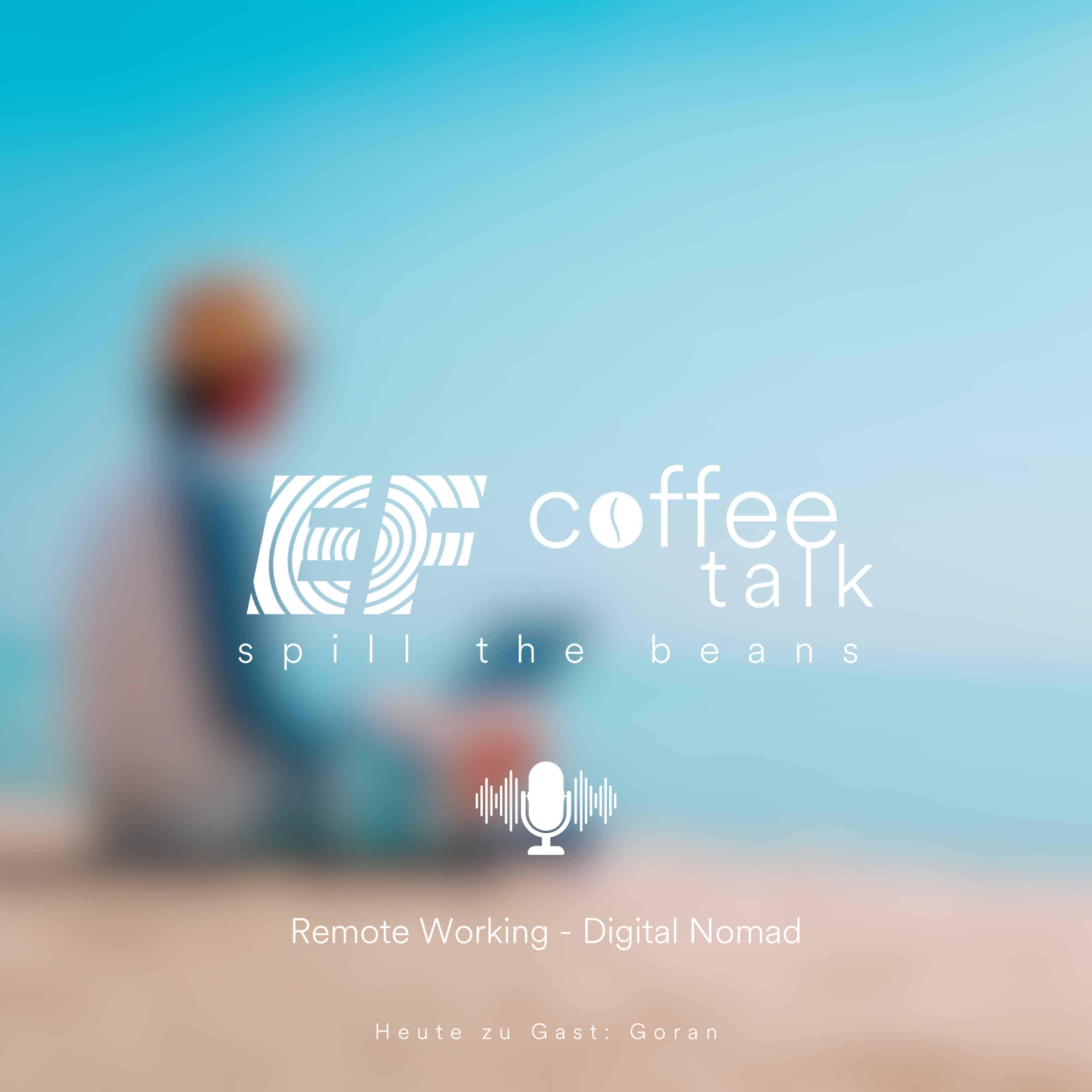 #8 - Remote Working | Digital Nomad  episode artwork