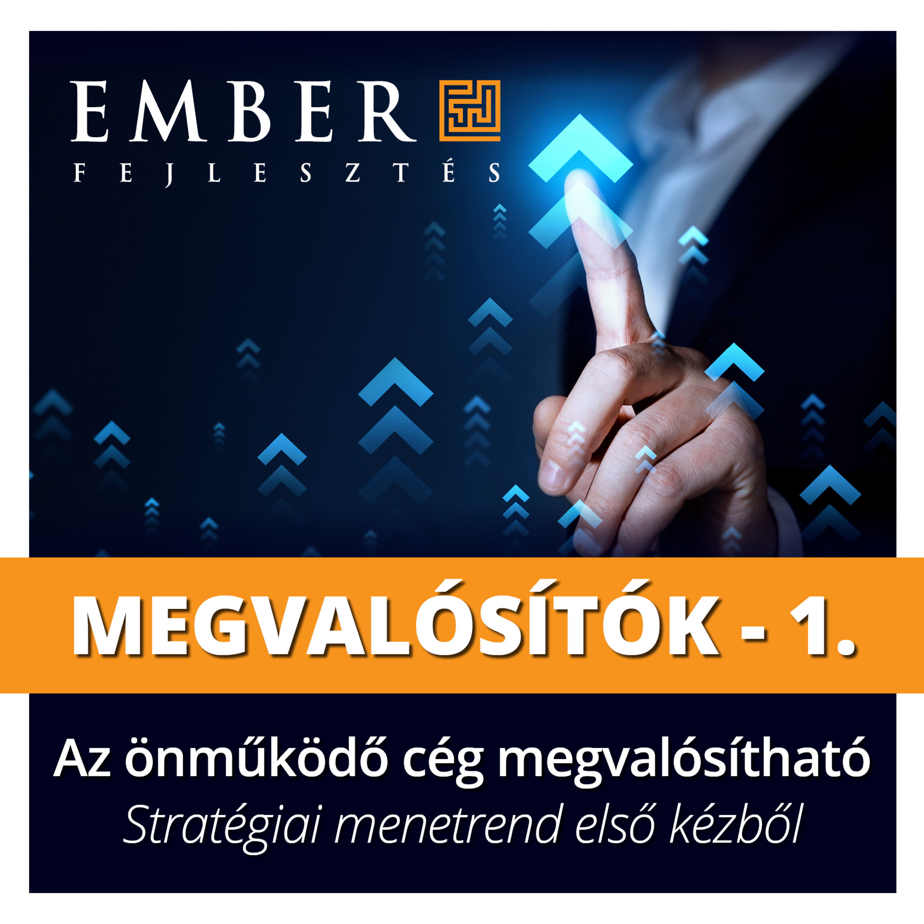 Mitől lesz egy cég önműködő? – Gyakorlati tanácsok, szakértői szemmel  episode artwork