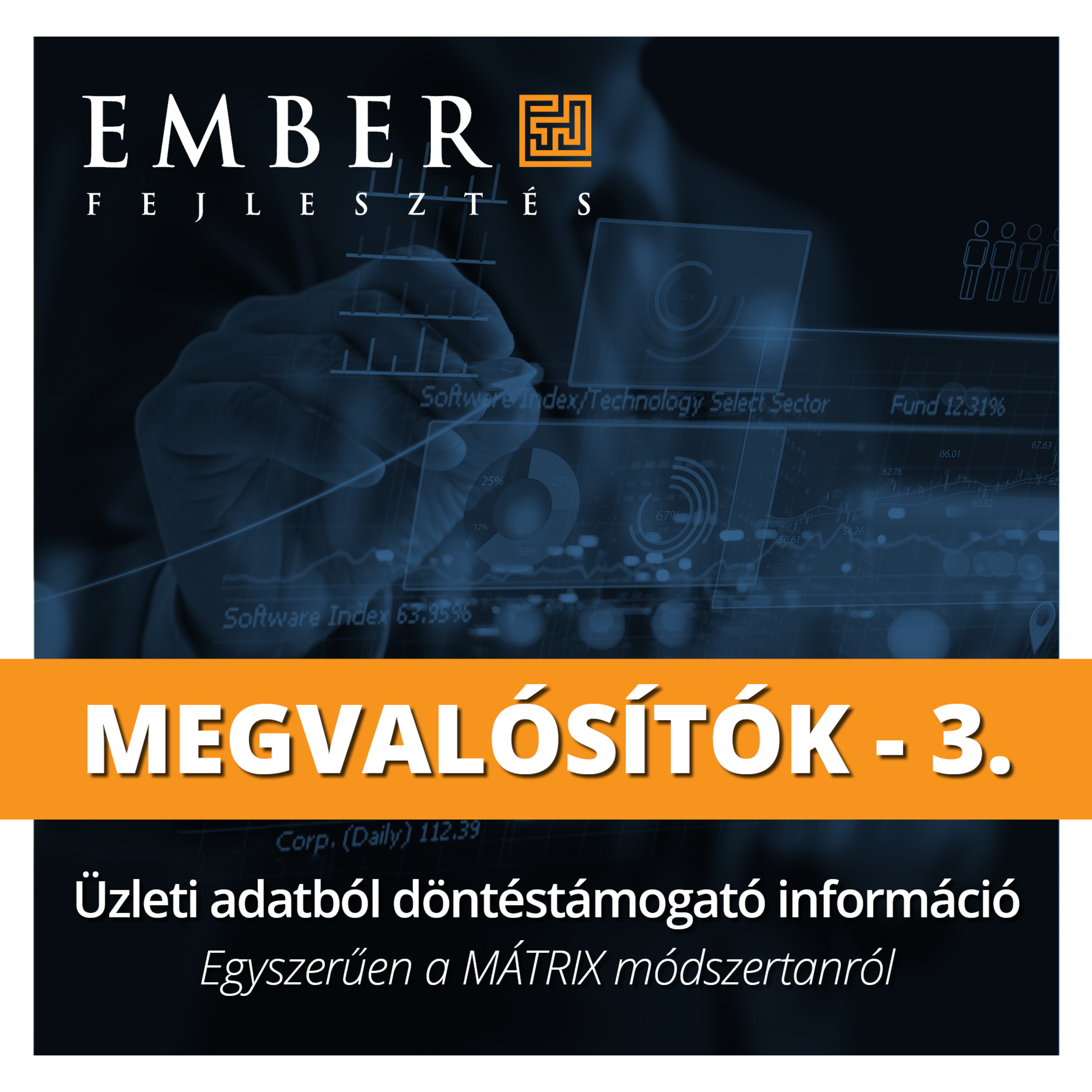 Üzleti adatból döntéstámogatói információ - Egyszerűen a MÁTRIX módszertanról  episode artwork
