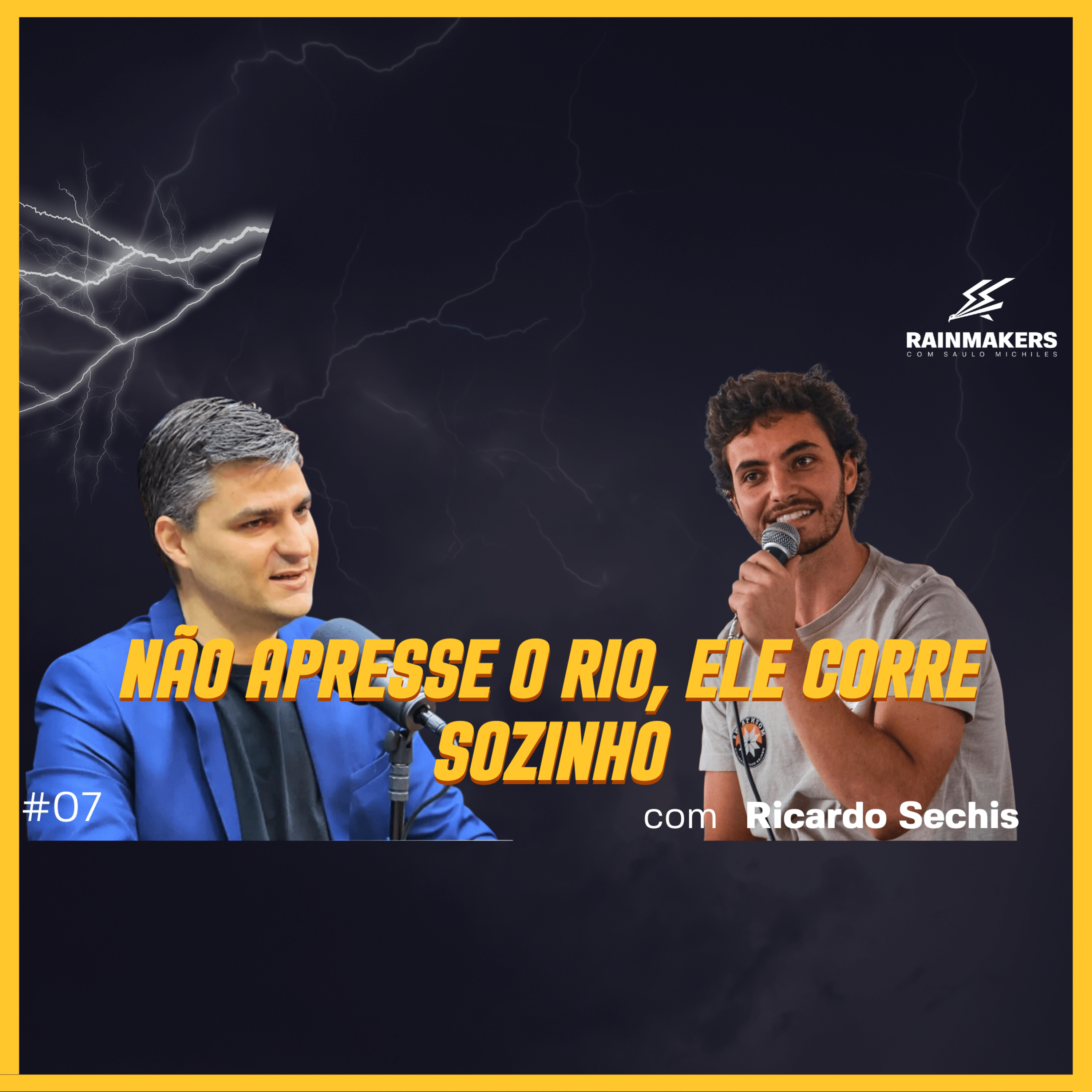 Rainmakers com Saulo Michiles 🦅⚡️