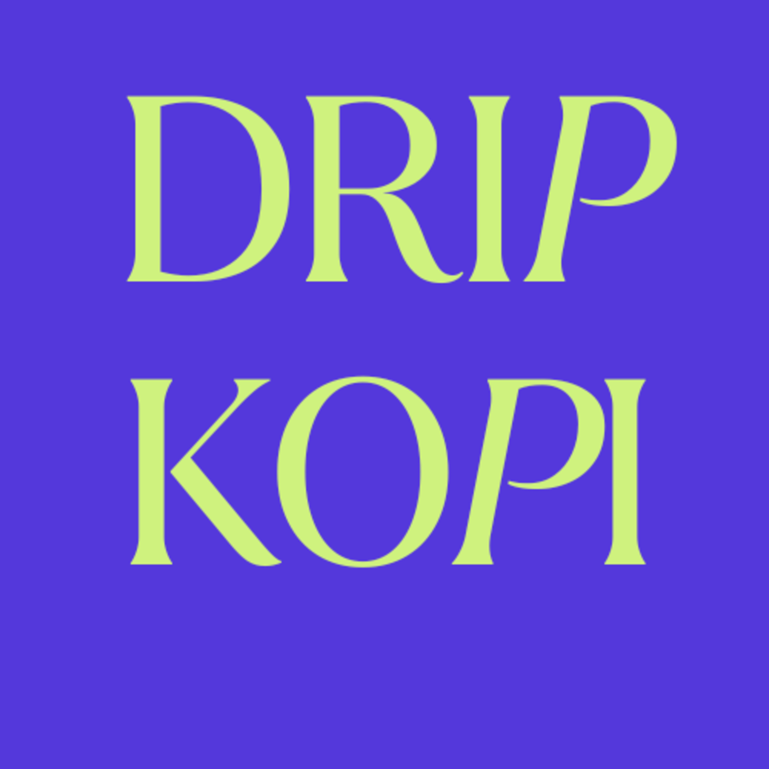 DRIP KOPI