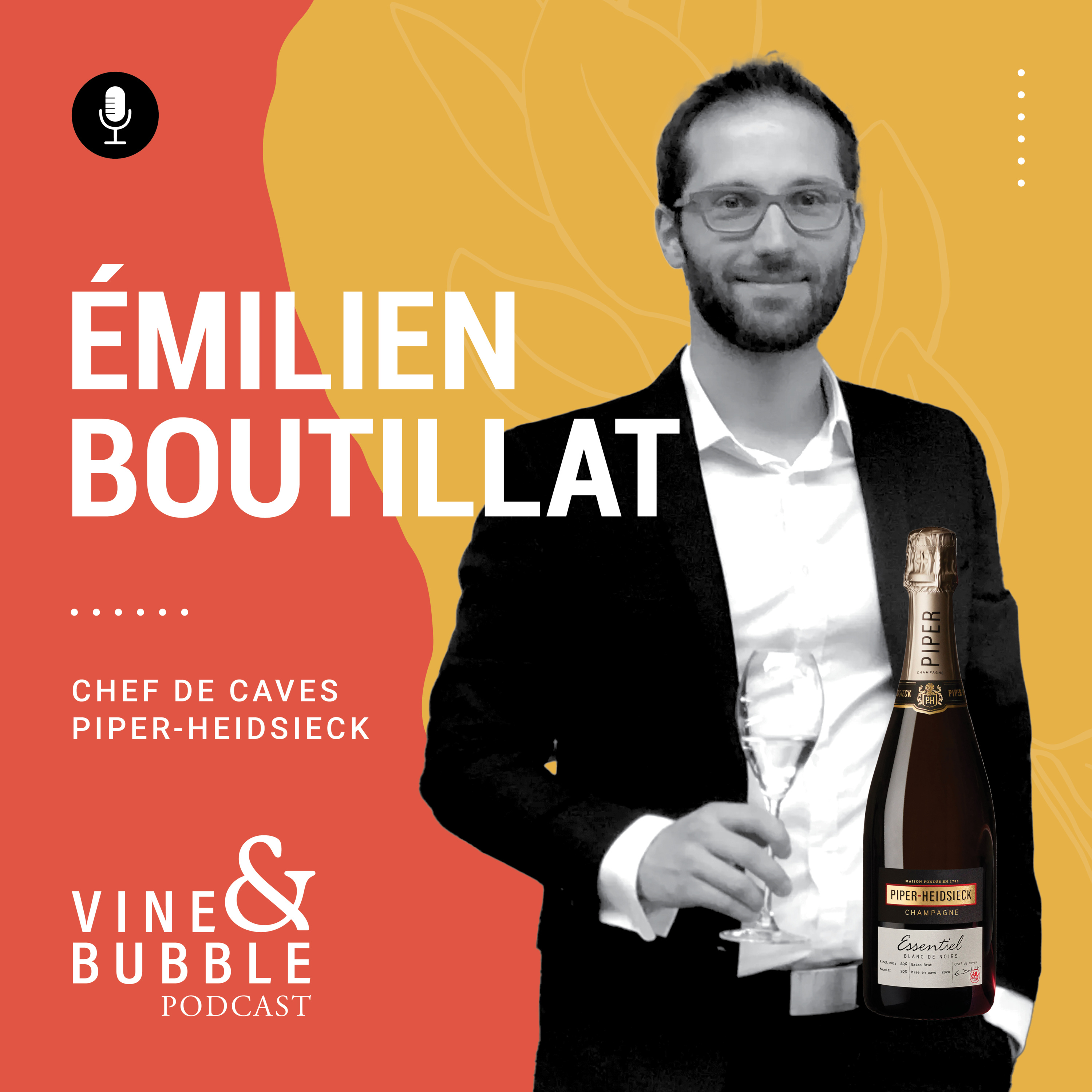 #1 Émilien Boutillat, Chef de Caves of Piper Heidsieck, the new Essentiel Blanc de Noirs Cuvée and the future of sustainability at the Maison episode artwork