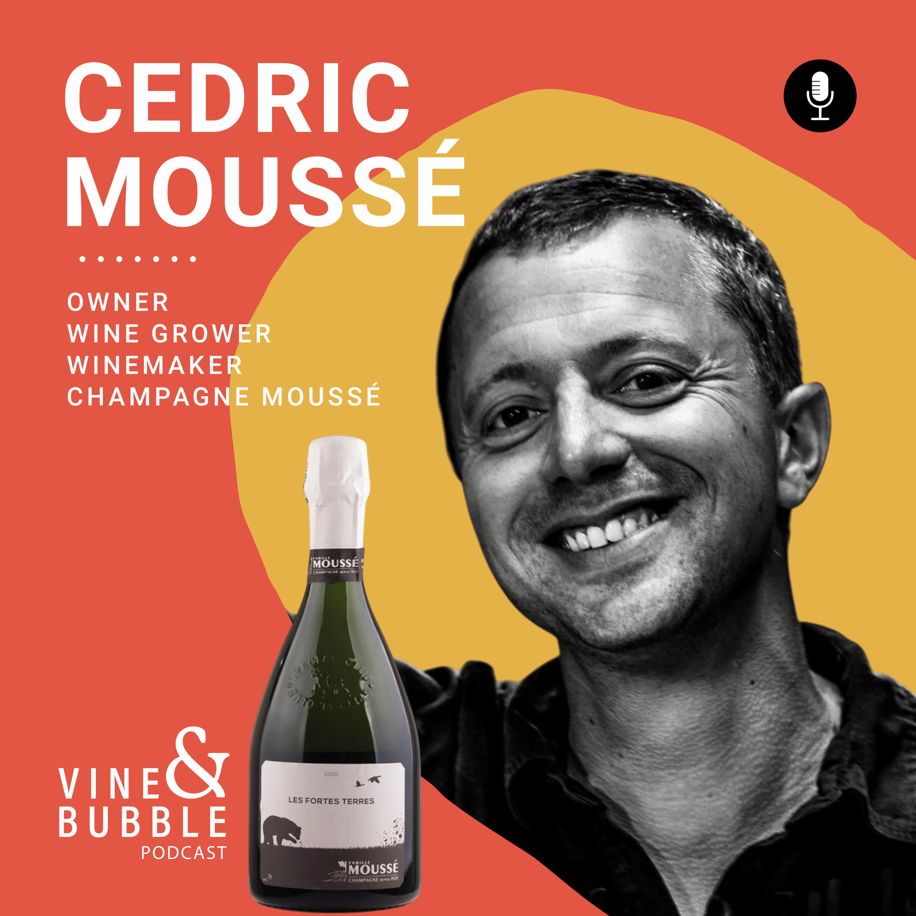 #30 Cédric Moussé of Champagne Moussé episode artwork
