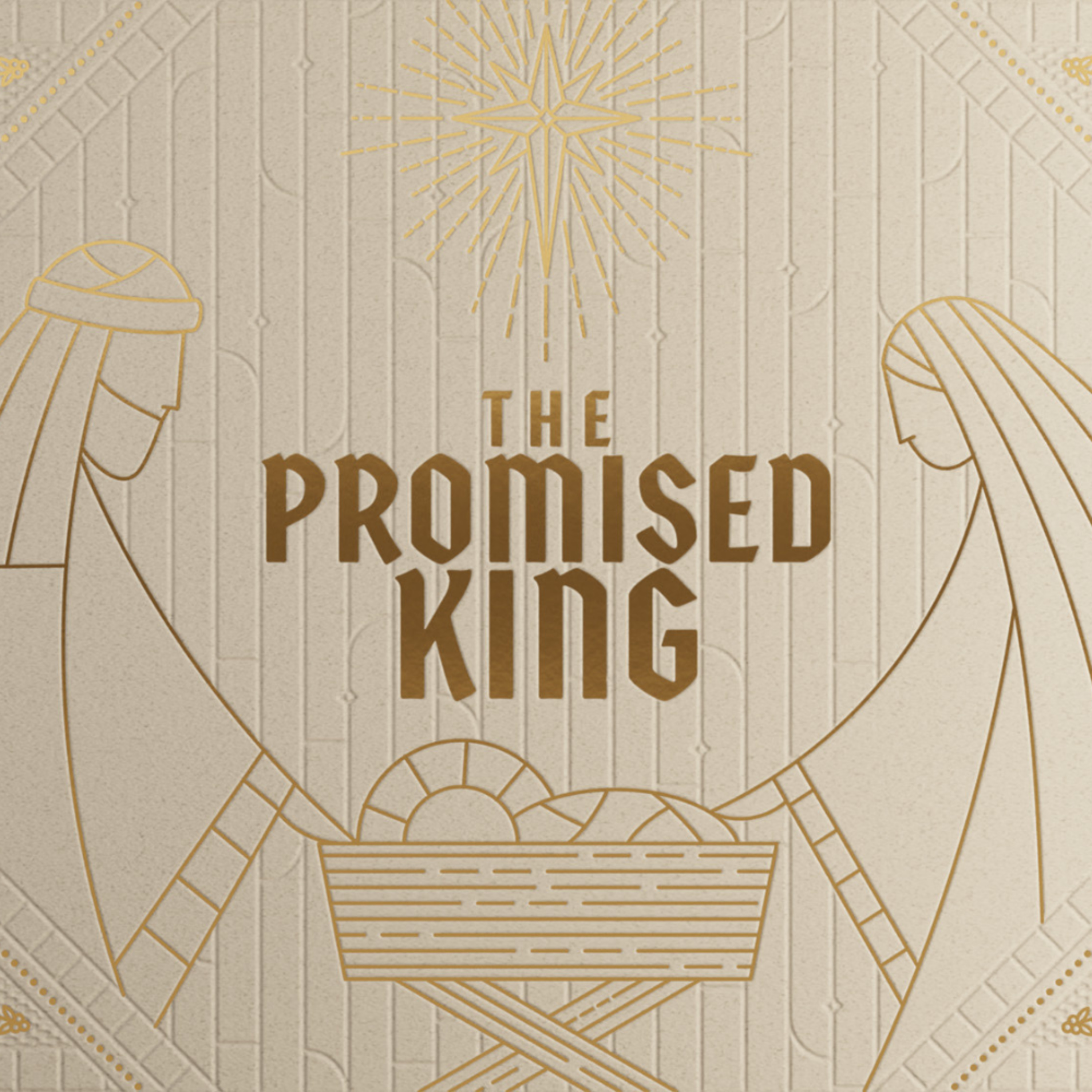 The Promised King: Week 3 episode artwork